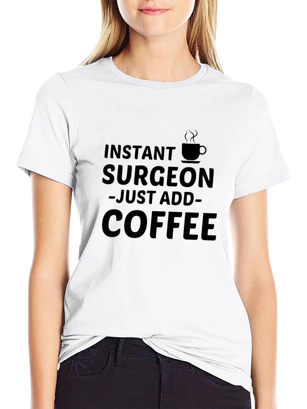 Instant Surgeon Coffee T-Shirt