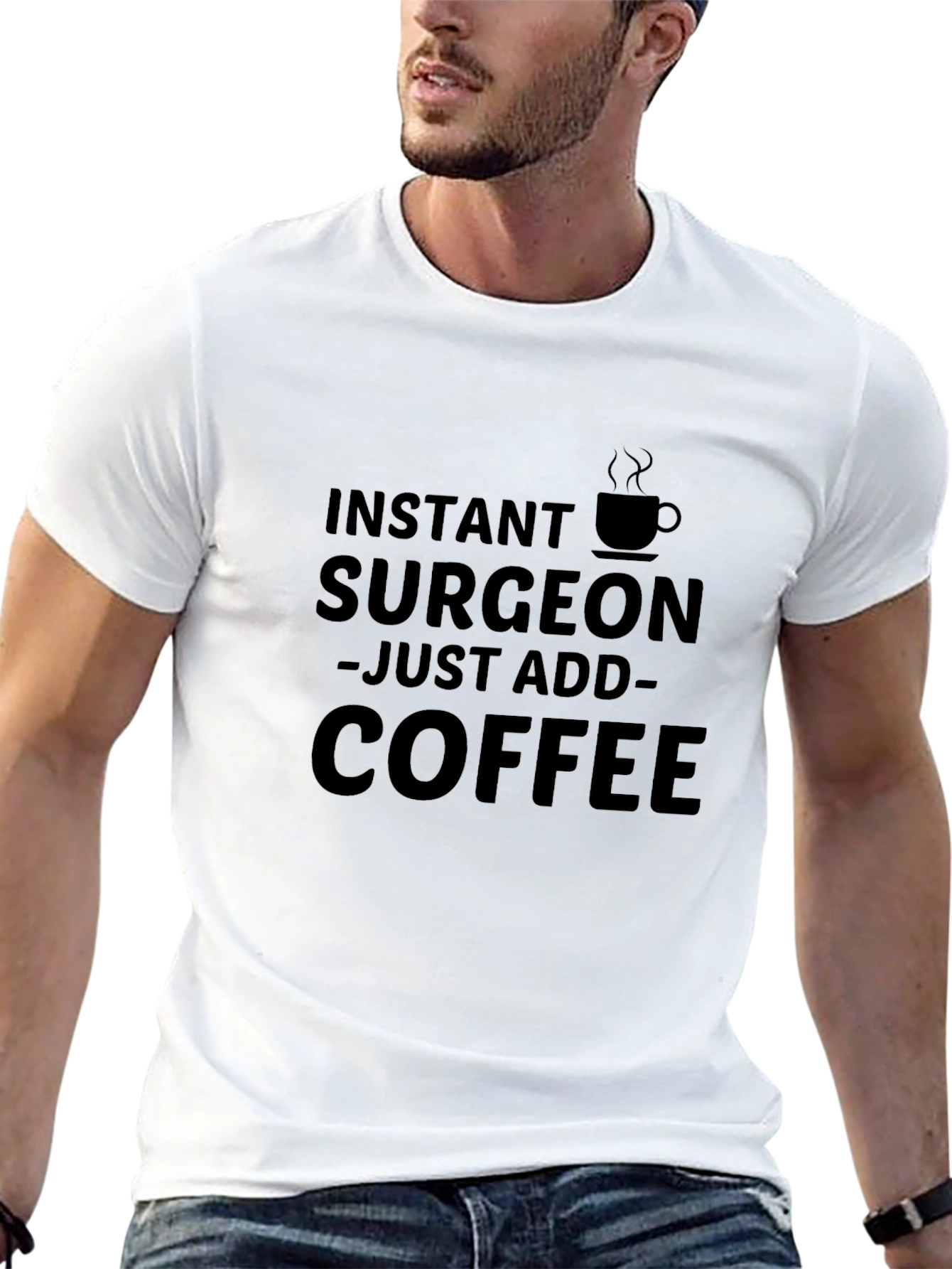 Instant Surgeon Coffee T-Shirt