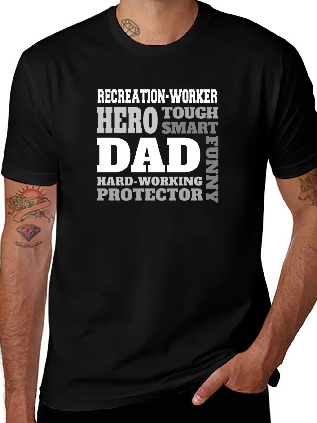Recreation Worker Dad T-Shirt - Hero Tough Smart Funny