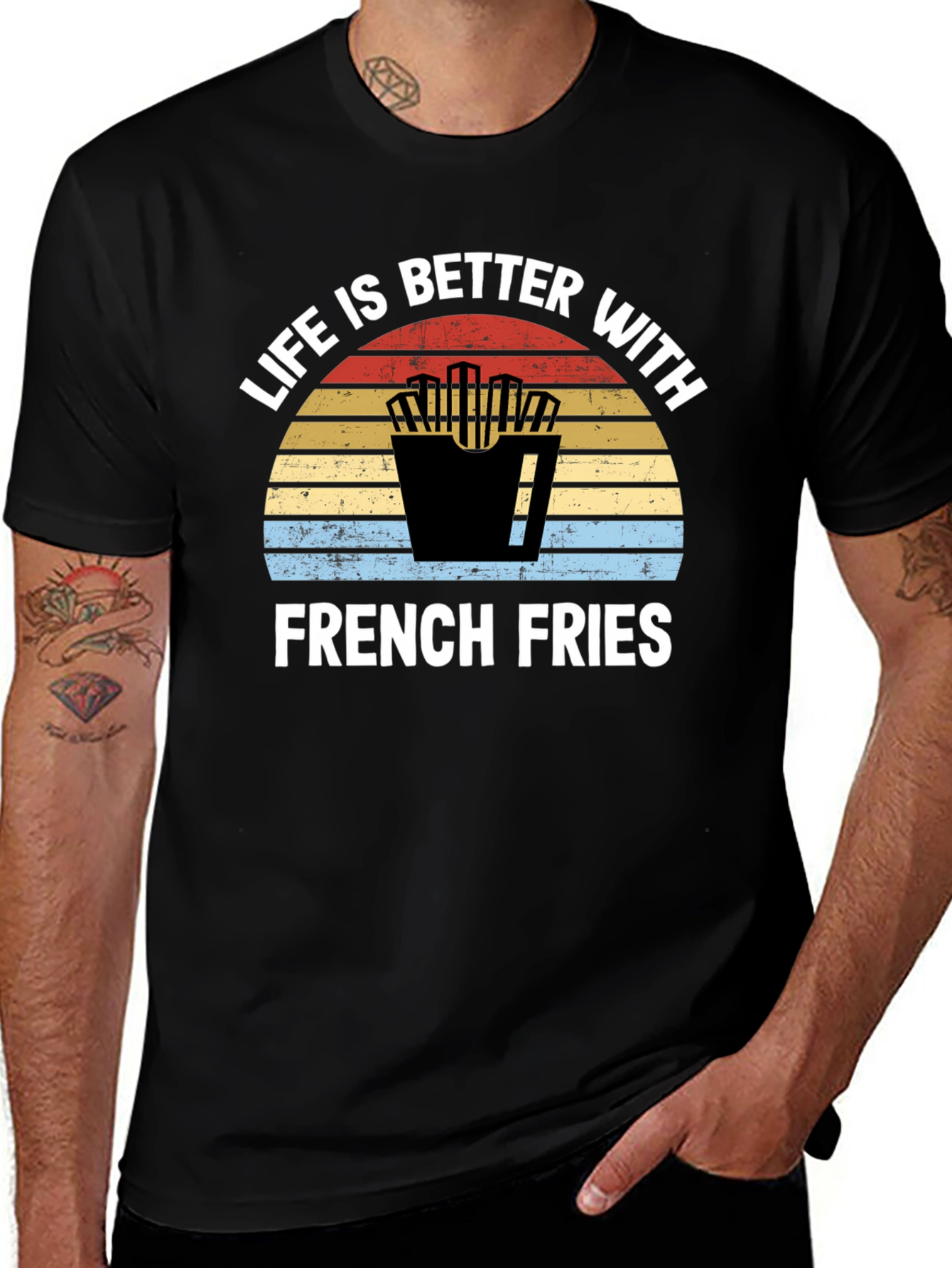 Life is Better with French Fries T-Shirt