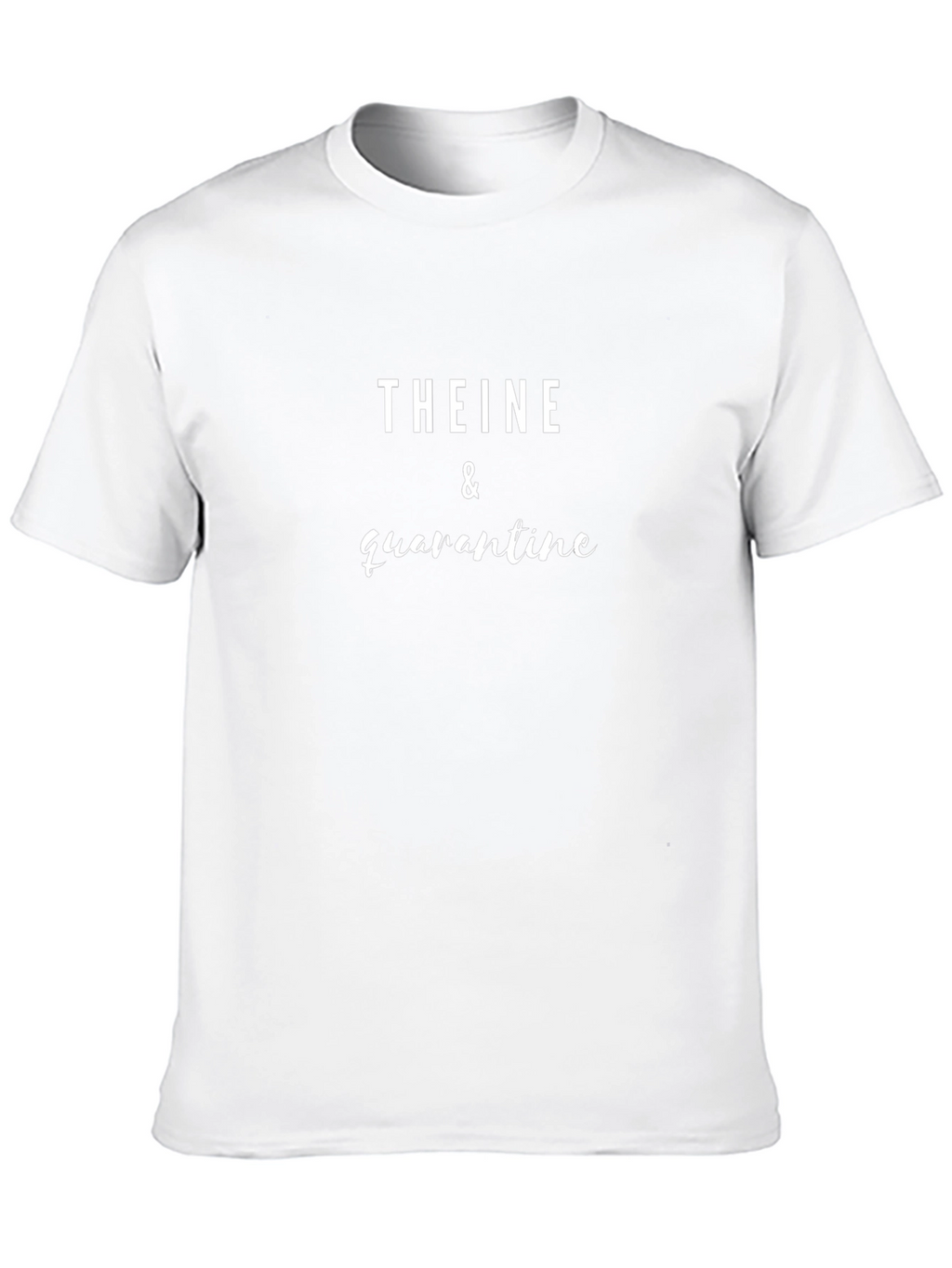 Theine & Quarantine Graphic Tee