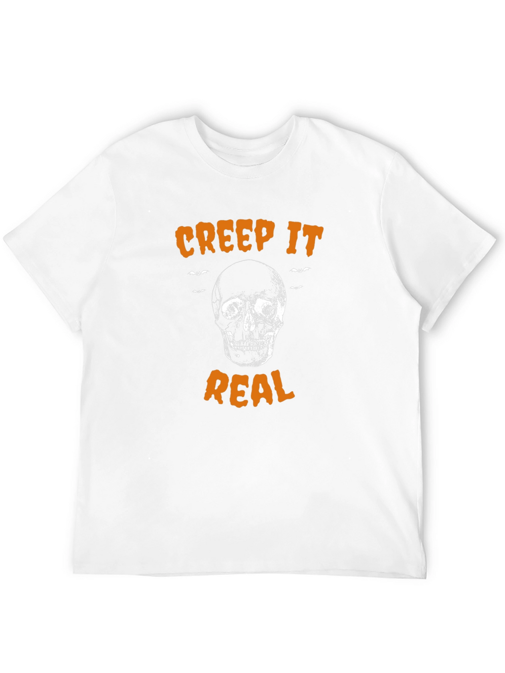Creep It Real Halloween T-Shirt - Skull Graphic Tee