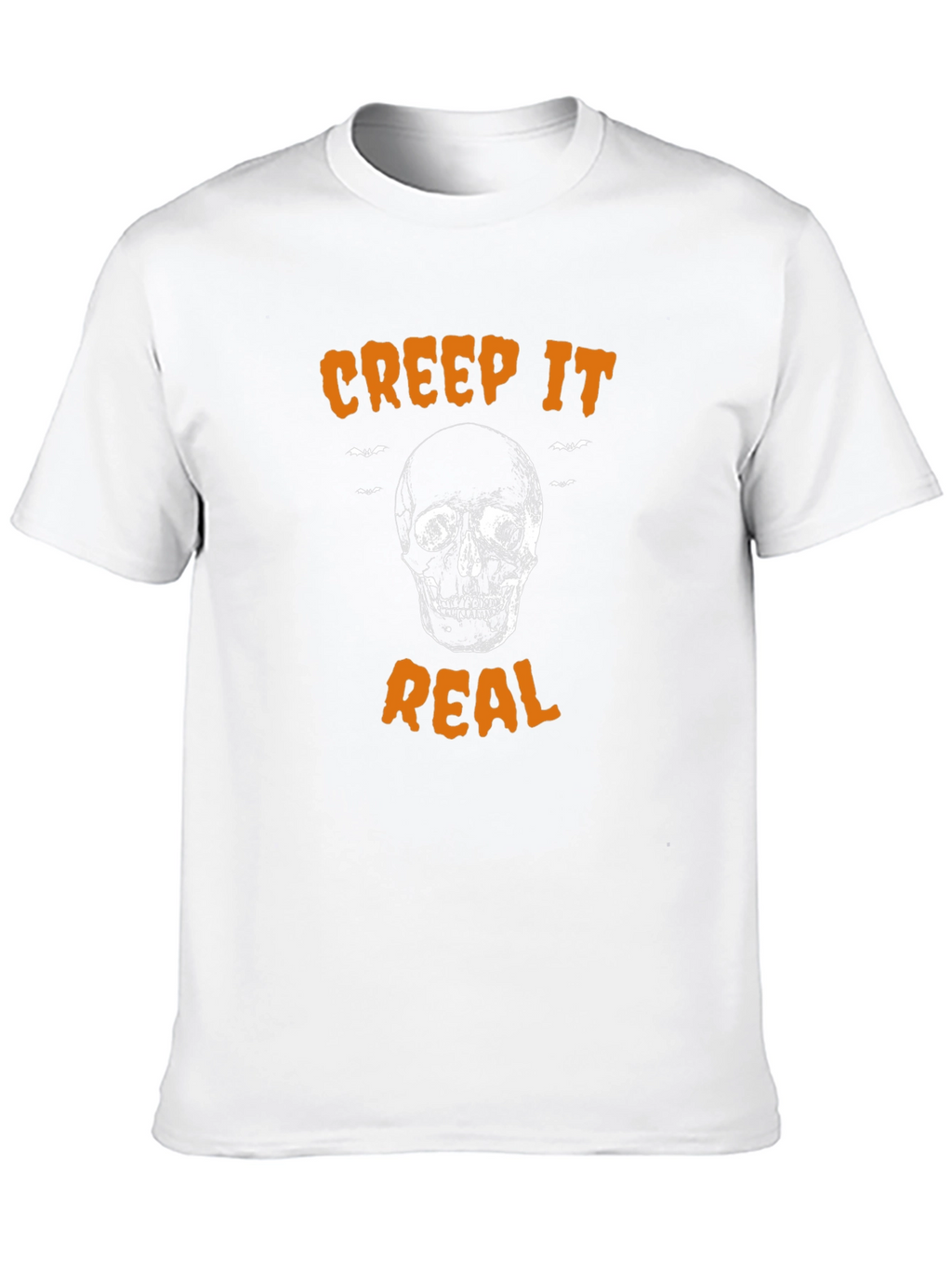Creep It Real Halloween T-Shirt - Skull Graphic Tee