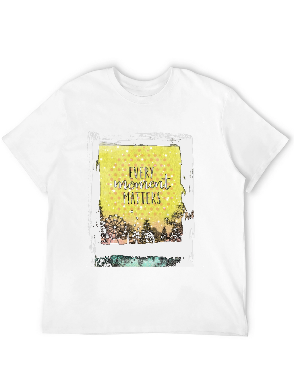 Every Moment Matters Graphic Tee