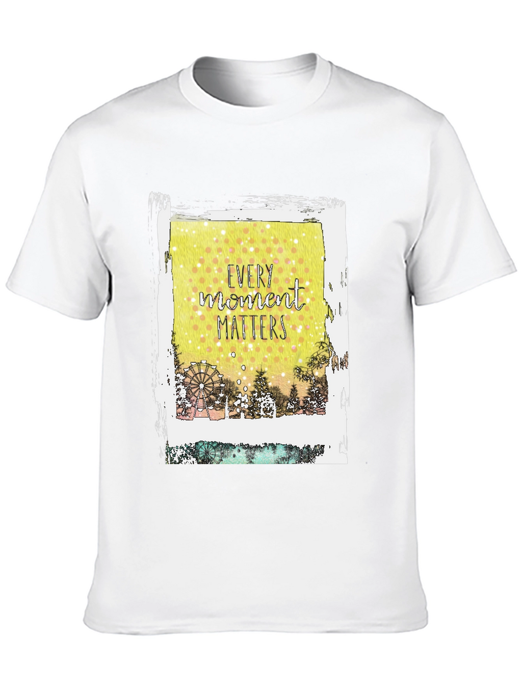 Every Moment Matters Graphic Tee