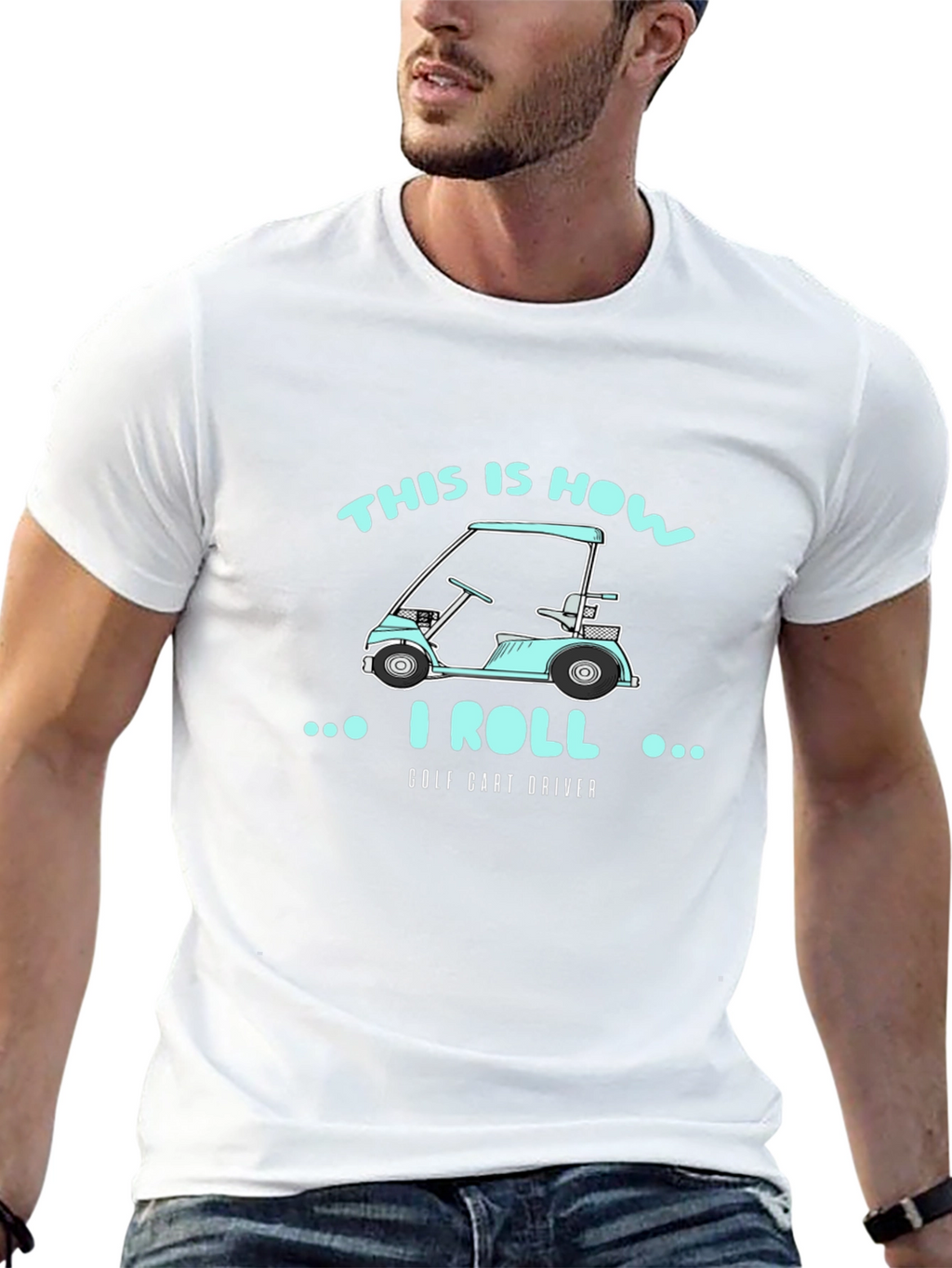This Is How I Roll Golf Cart Driver T-Shirt