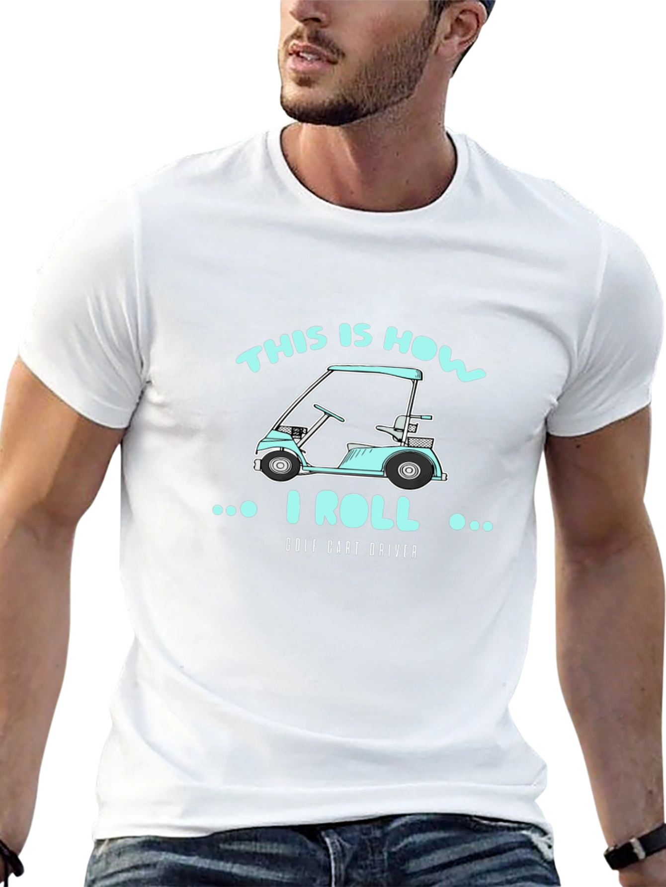 This Is How I Roll Golf Cart Driver T-Shirt