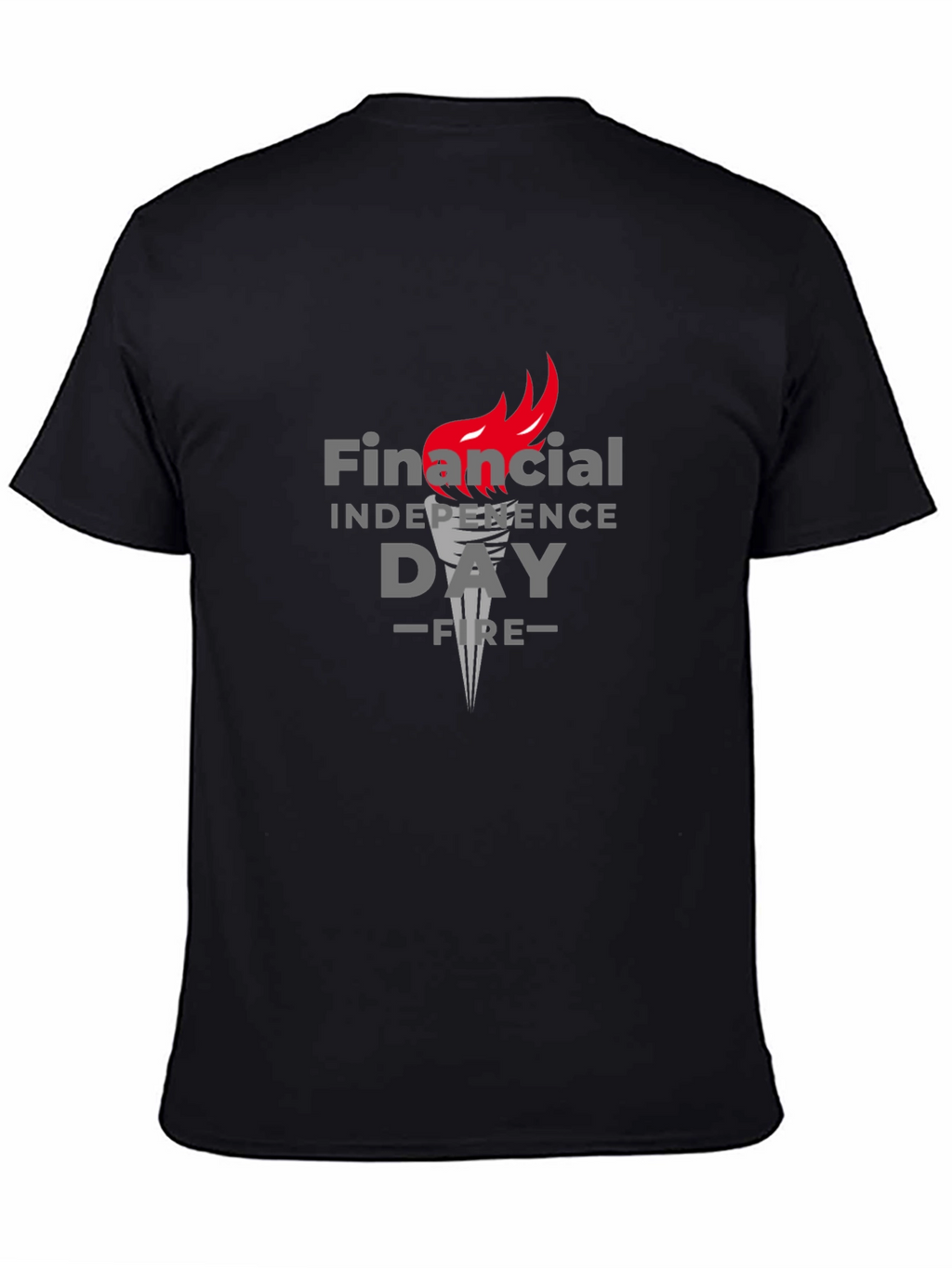 Financial Independence Day Black T-Shirt