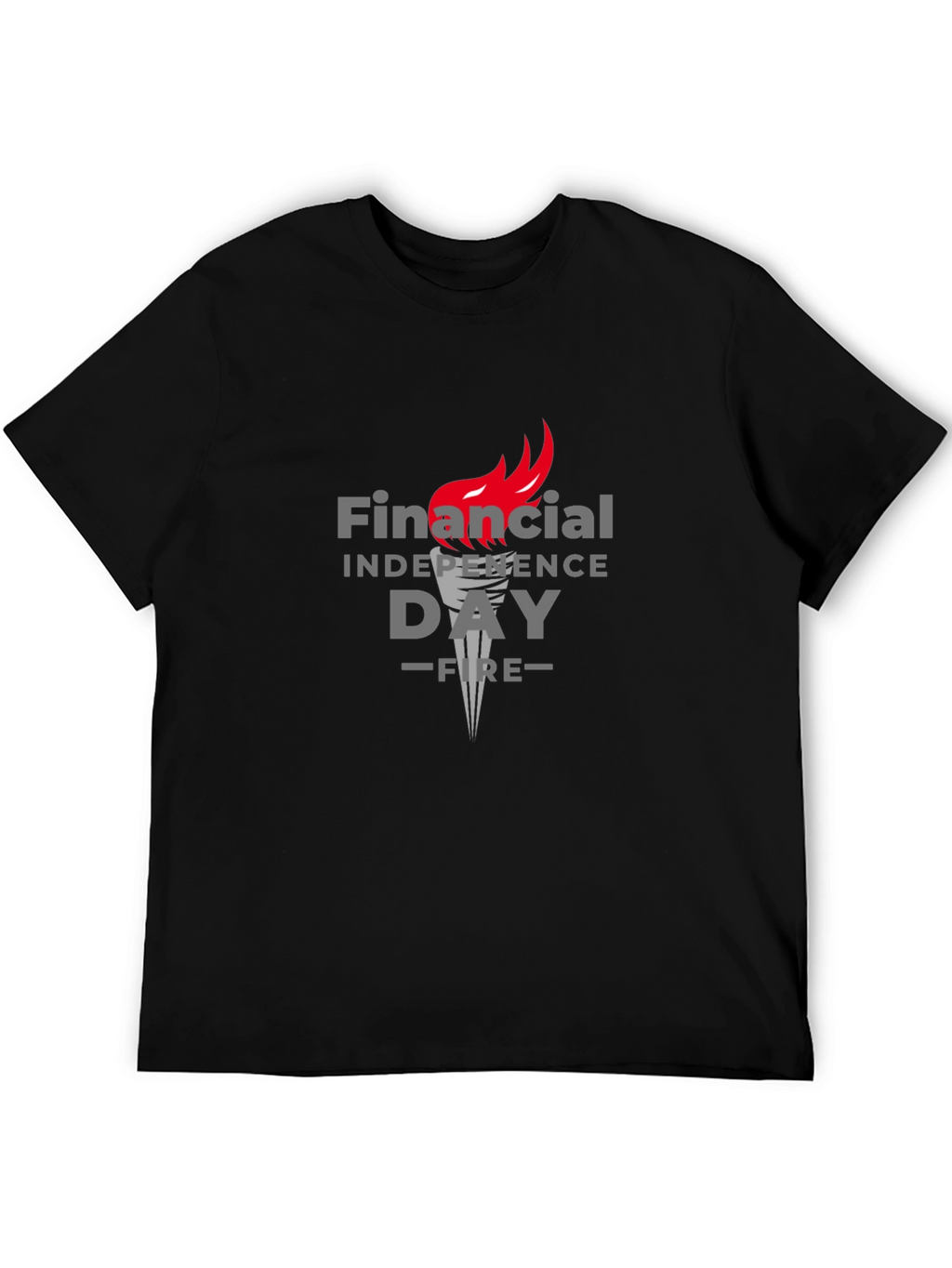 Financial Independence Day Black T-Shirt
