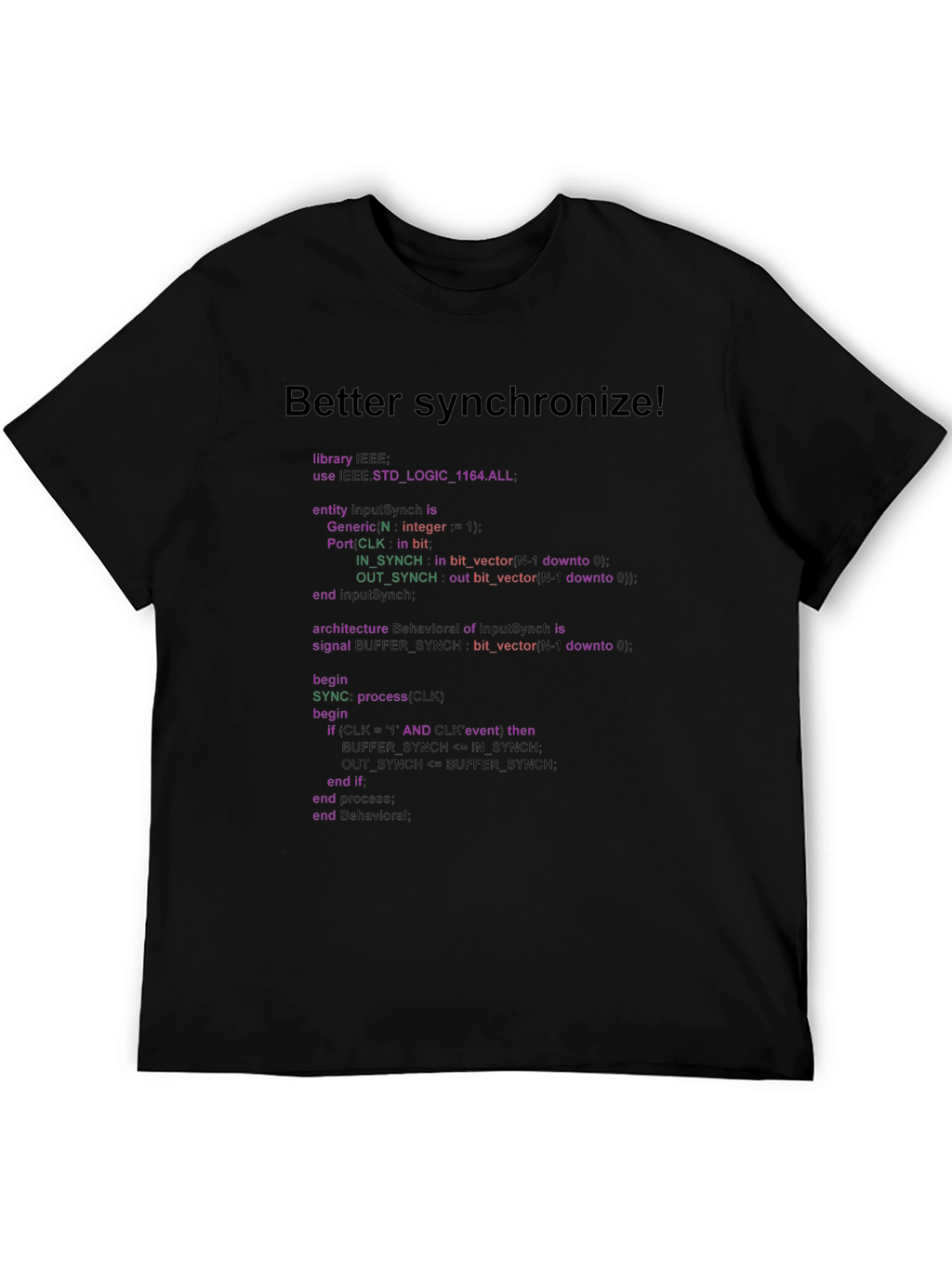 Better Synchronize Programmer T-Shirt