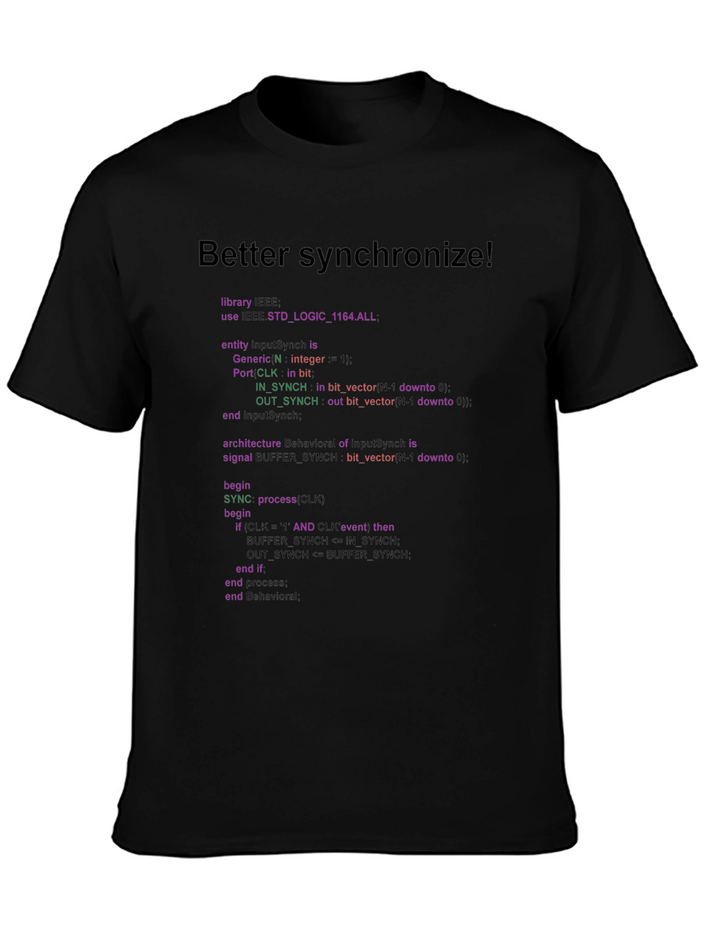 Better Synchronize Programmer T-Shirt