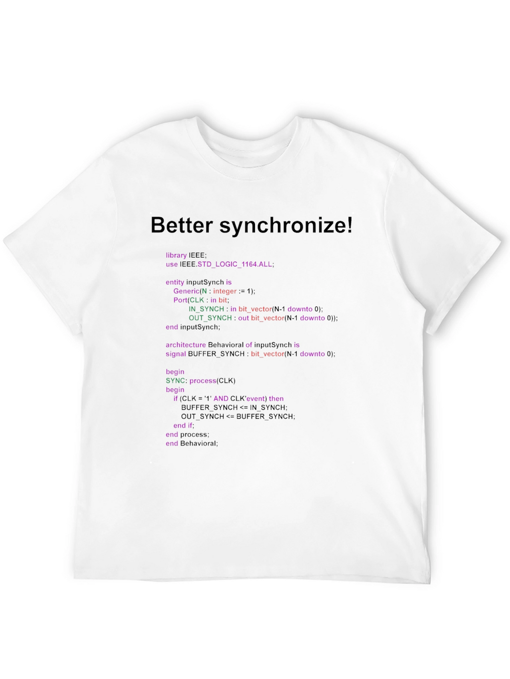 Better Synchronize Programmer T-Shirt