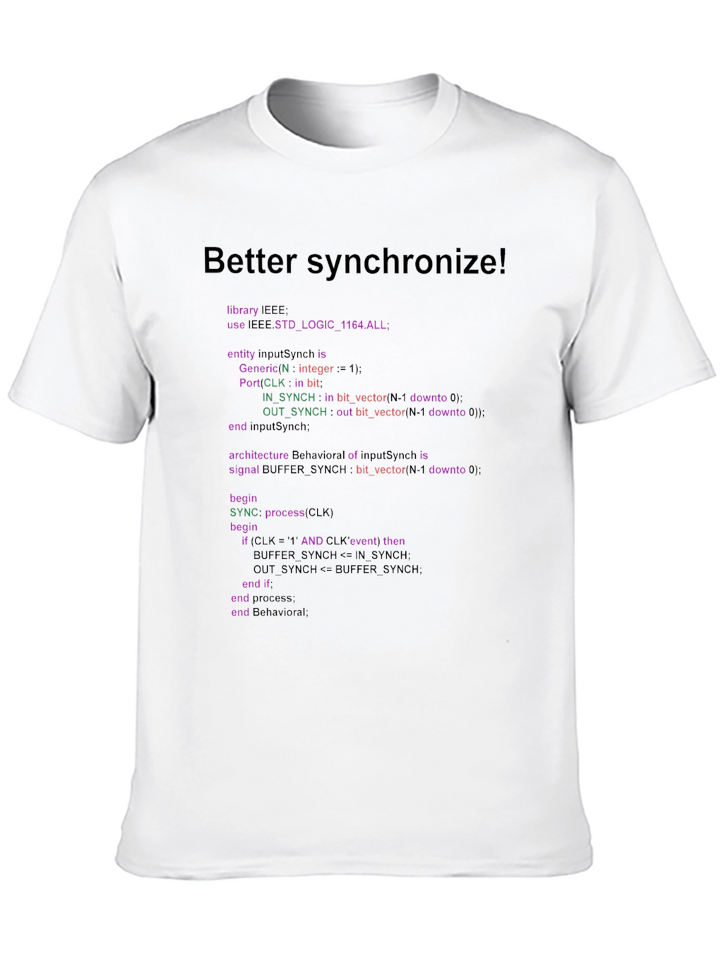Better Synchronize Programmer T-Shirt