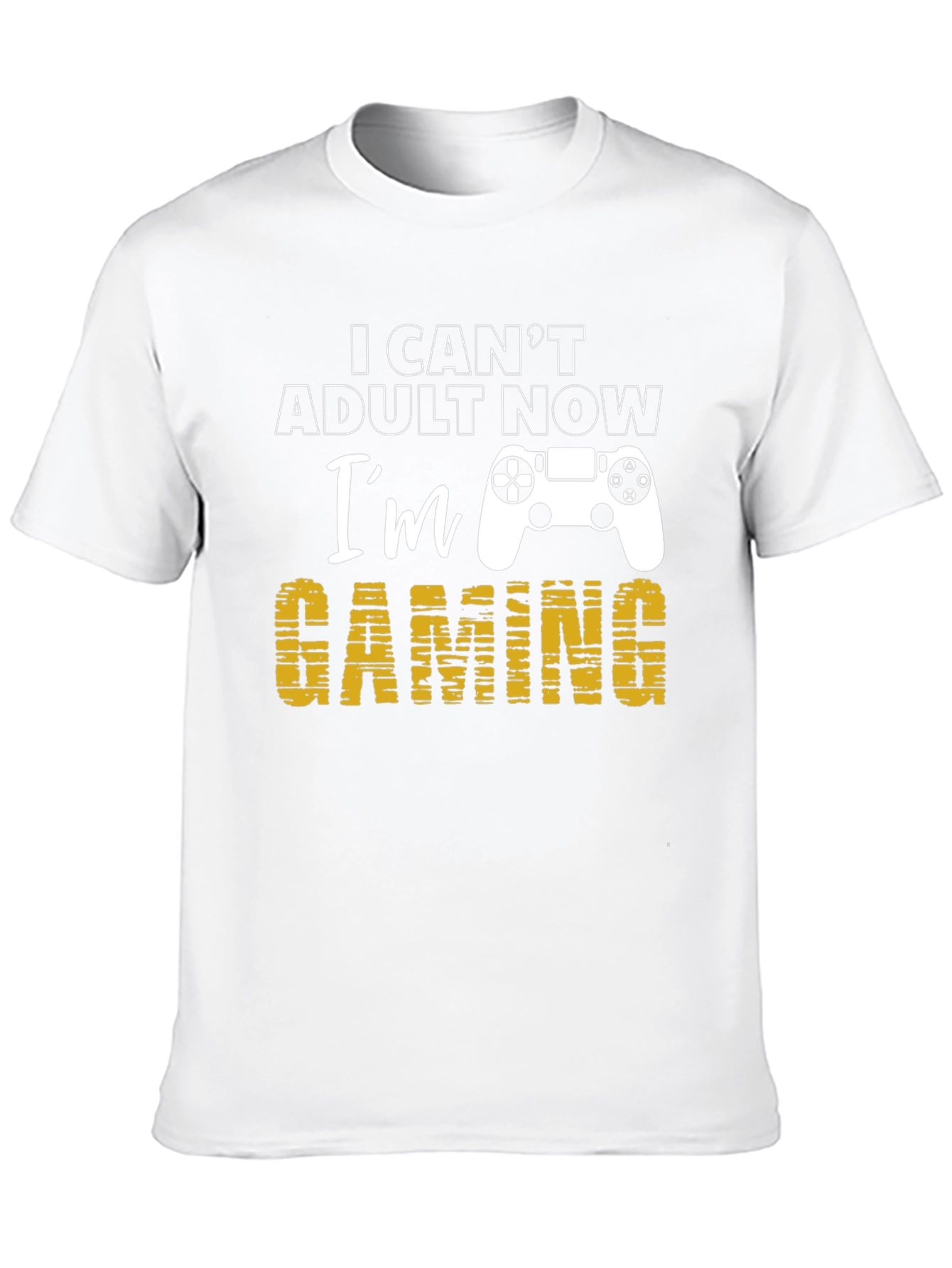 I Cant Adult Now Gaming T-Shirt