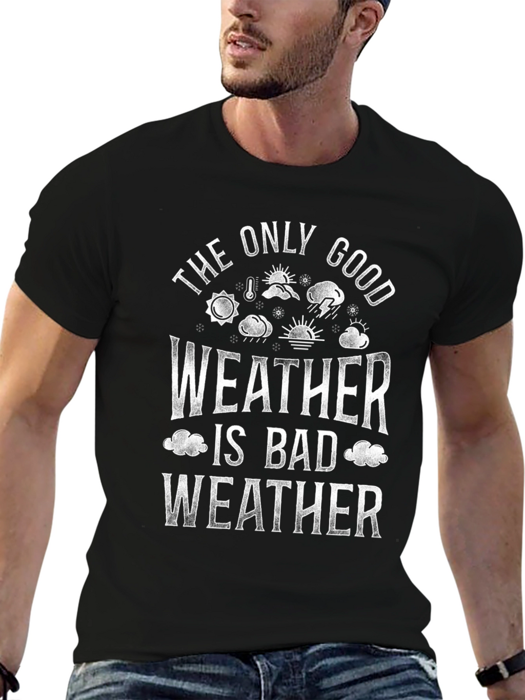 Bad Weather T-Shirt - Funny Weather Lover Tee