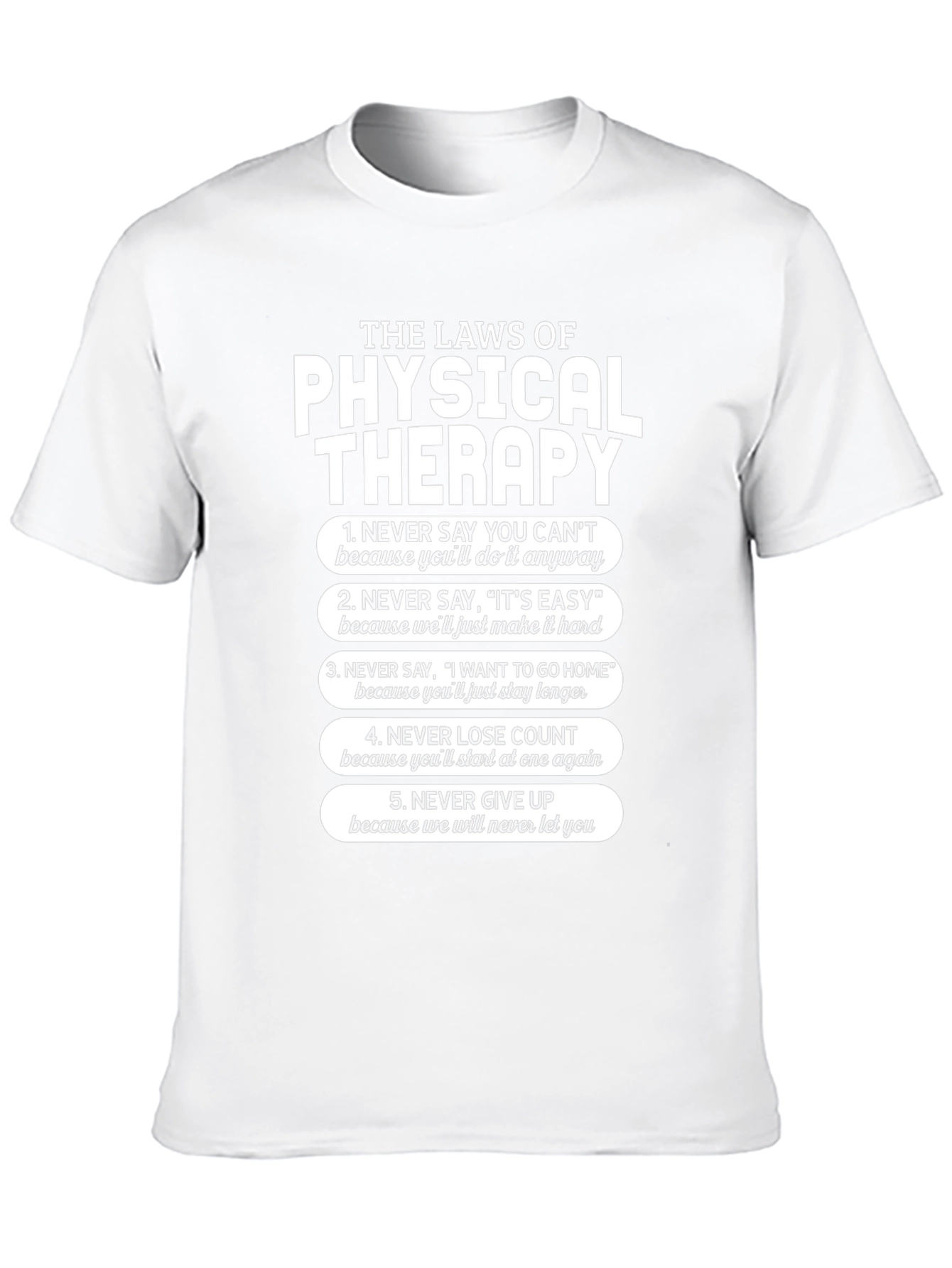 Physical Therapy Laws T-Shirt