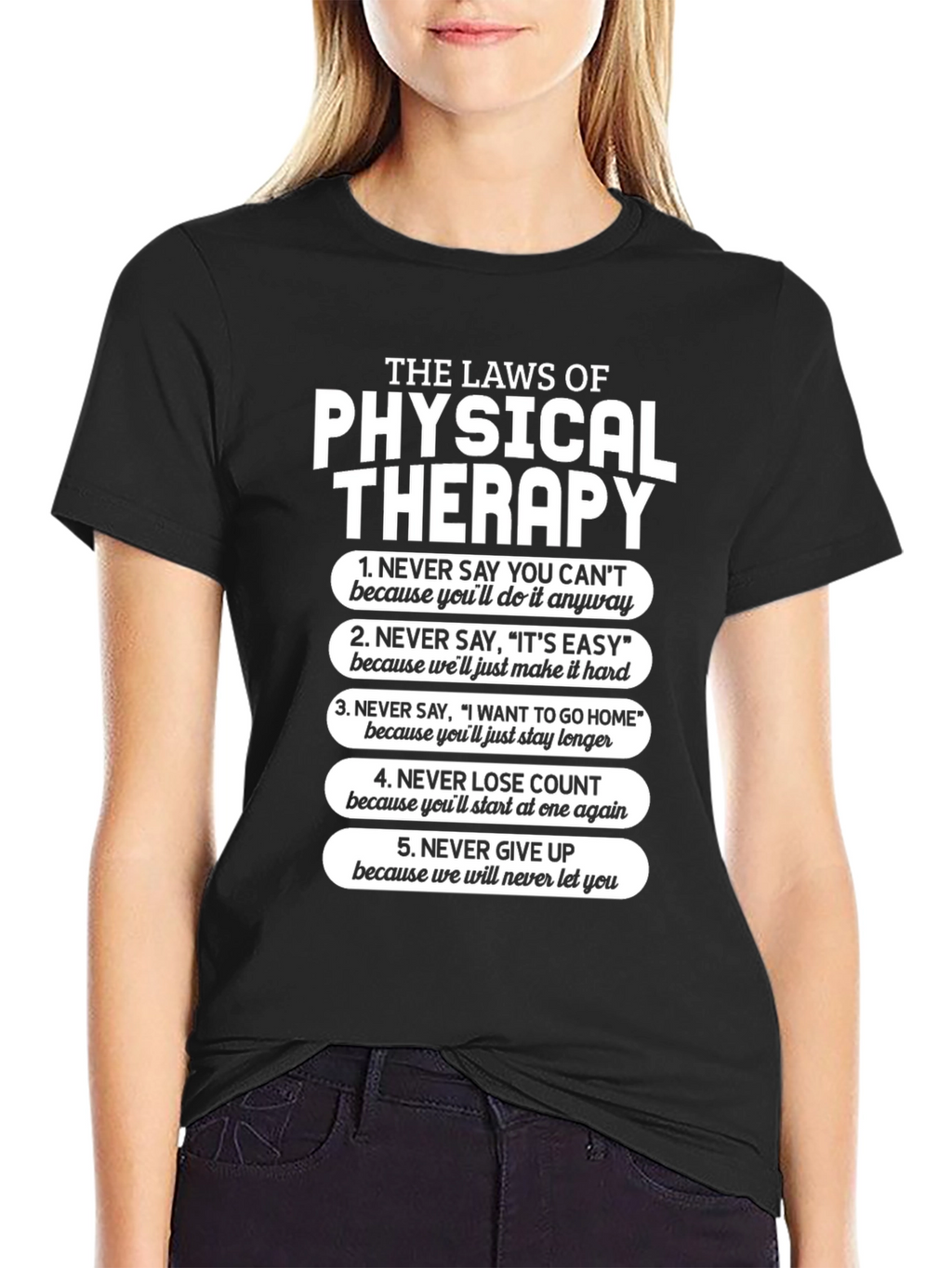Physical Therapy Laws T-Shirt