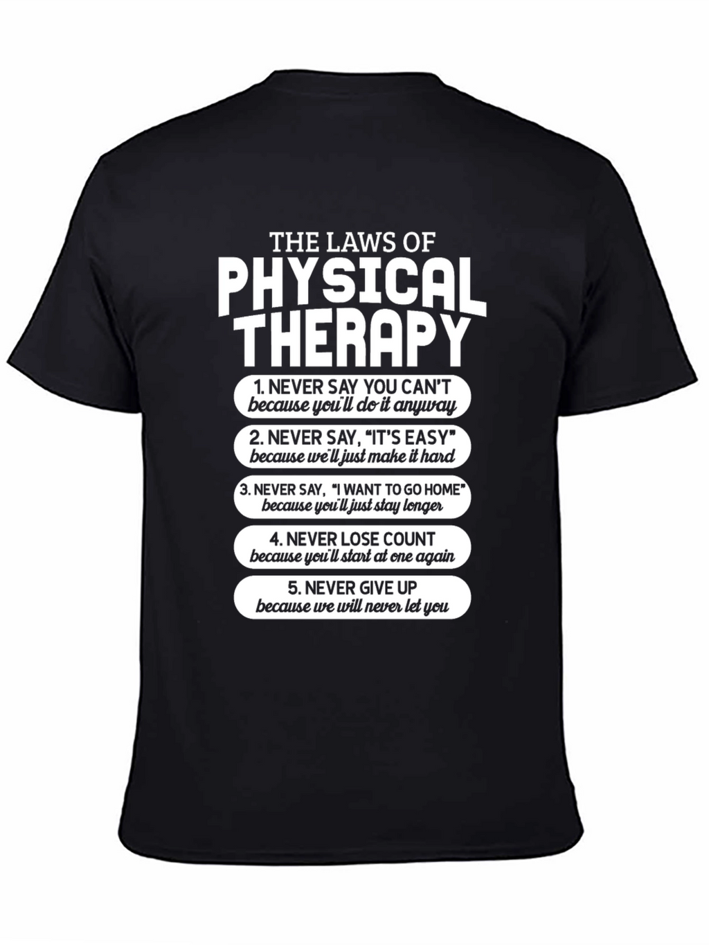 Physical Therapy Laws T-Shirt
