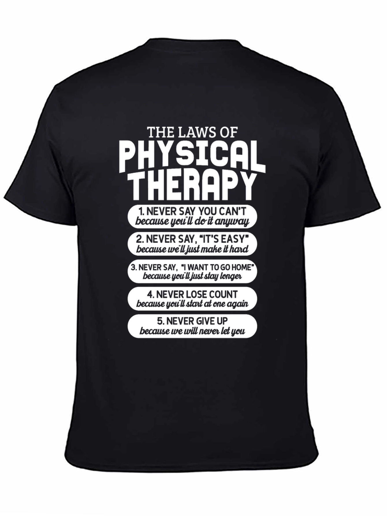 Physical Therapy Laws T-Shirt