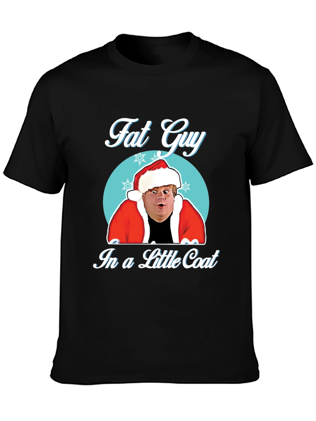 Fat Guy in a Little Coat T-Shirt