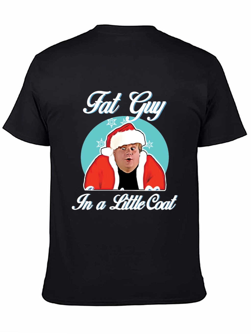 Fat Guy in a Little Coat T-Shirt