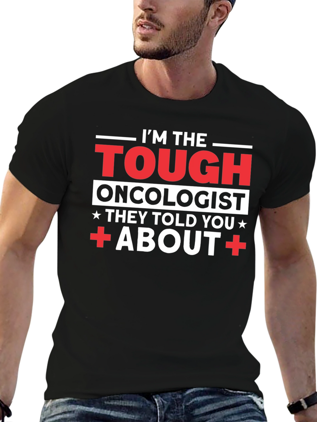 Tough Oncologist Graphic T-Shirt