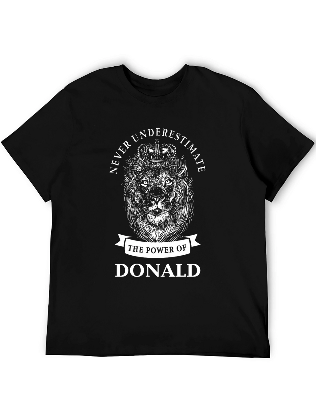 Never Underestimate Donald T-Shirt
