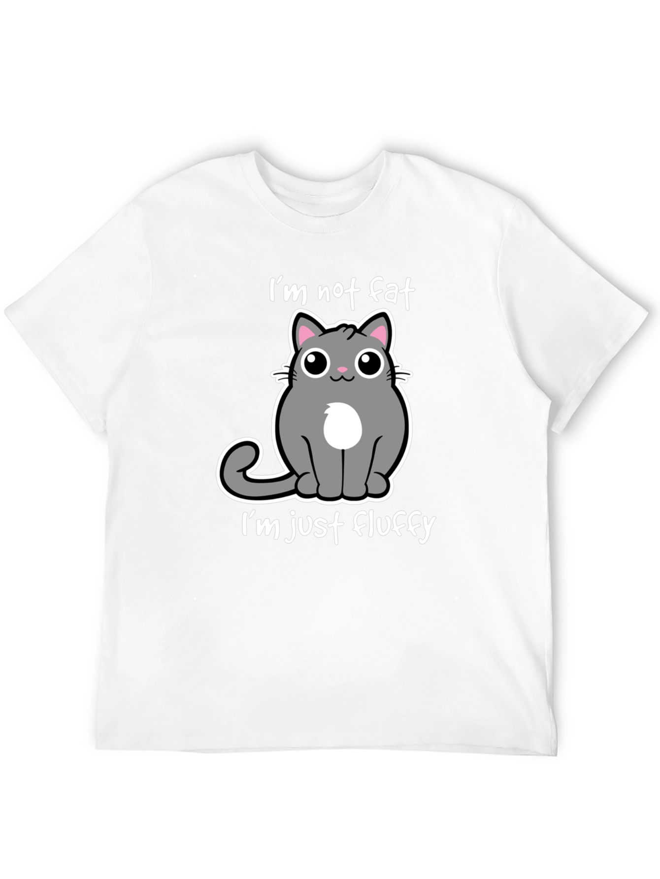 Im Not Fat Im Just Fluffy - Cat T-Shirt