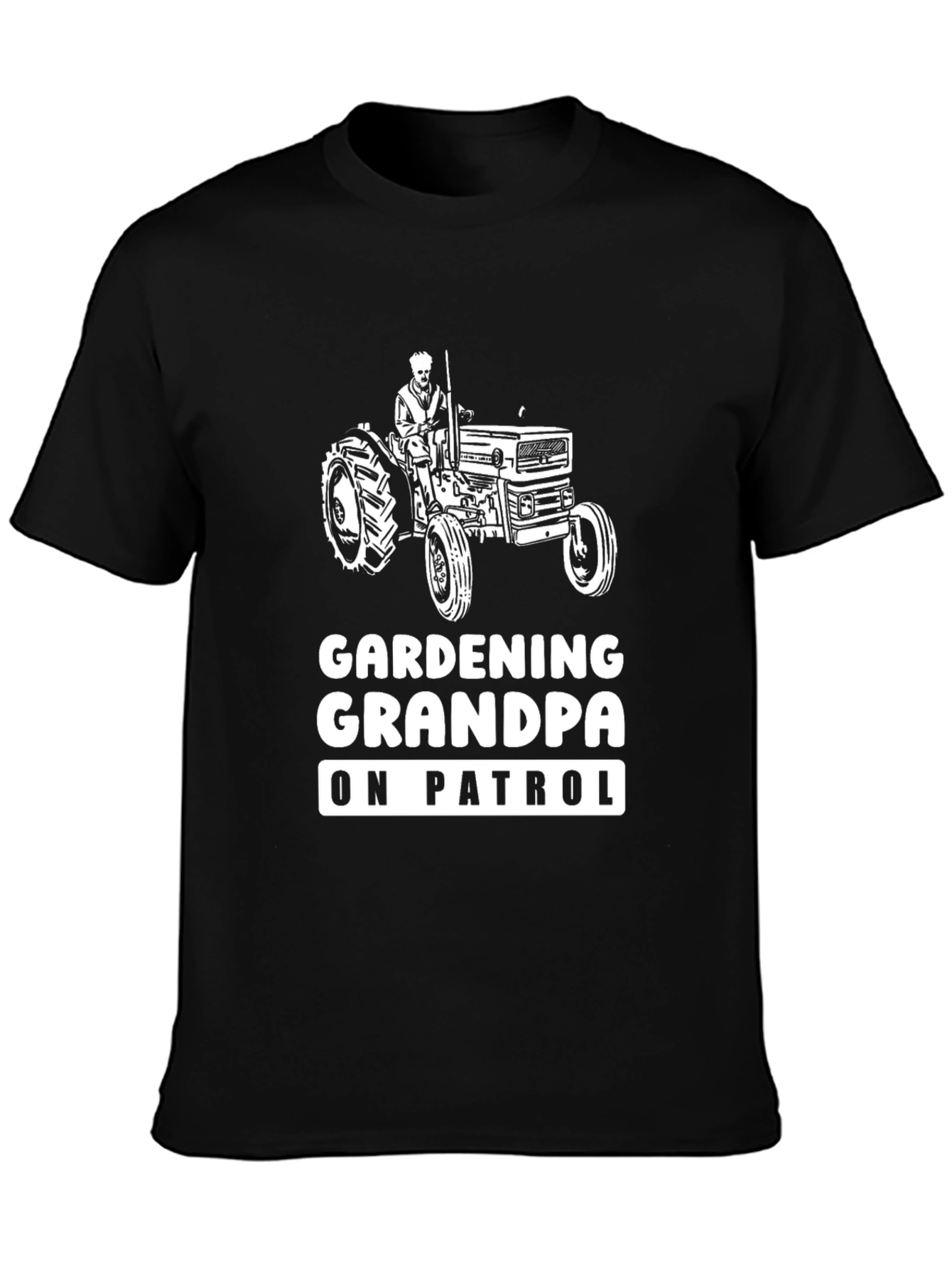 Gardening Grandpa On Patrol Black T-Shirt