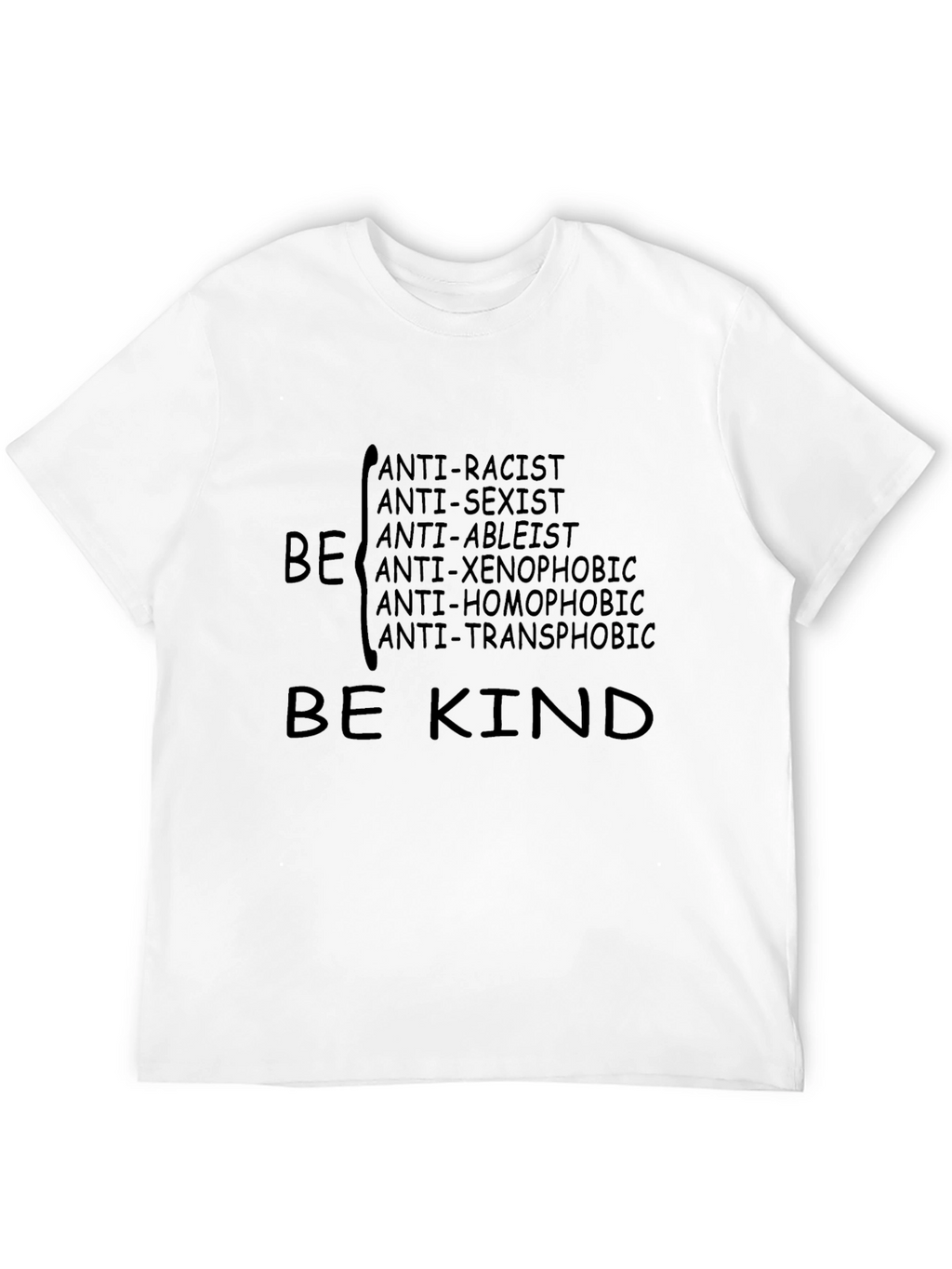 Be Kind Anti-Oppression Black T-Shirt