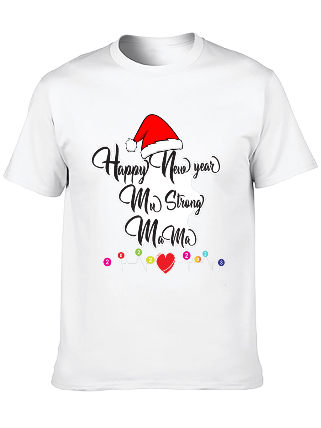 Happy New Year Mama Tee