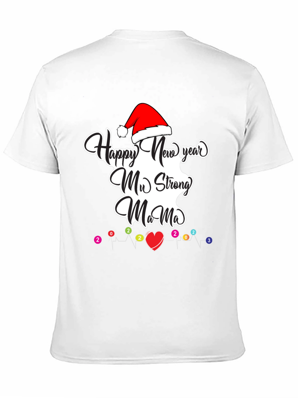Happy New Year Mama Tee