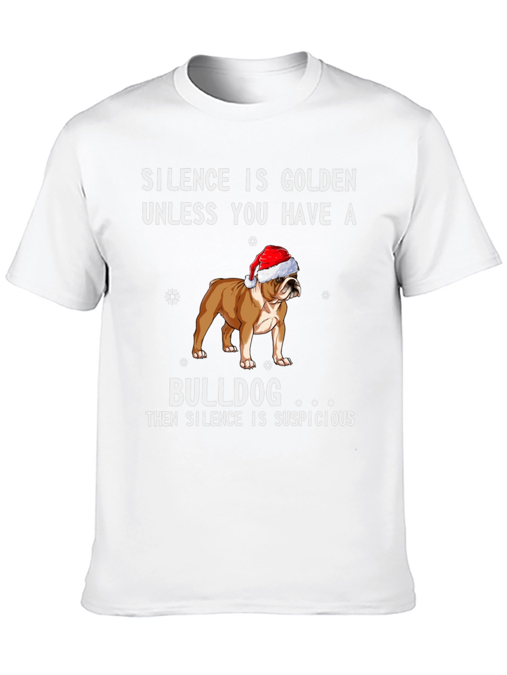 Bulldog Silence Suspicious T-Shirt