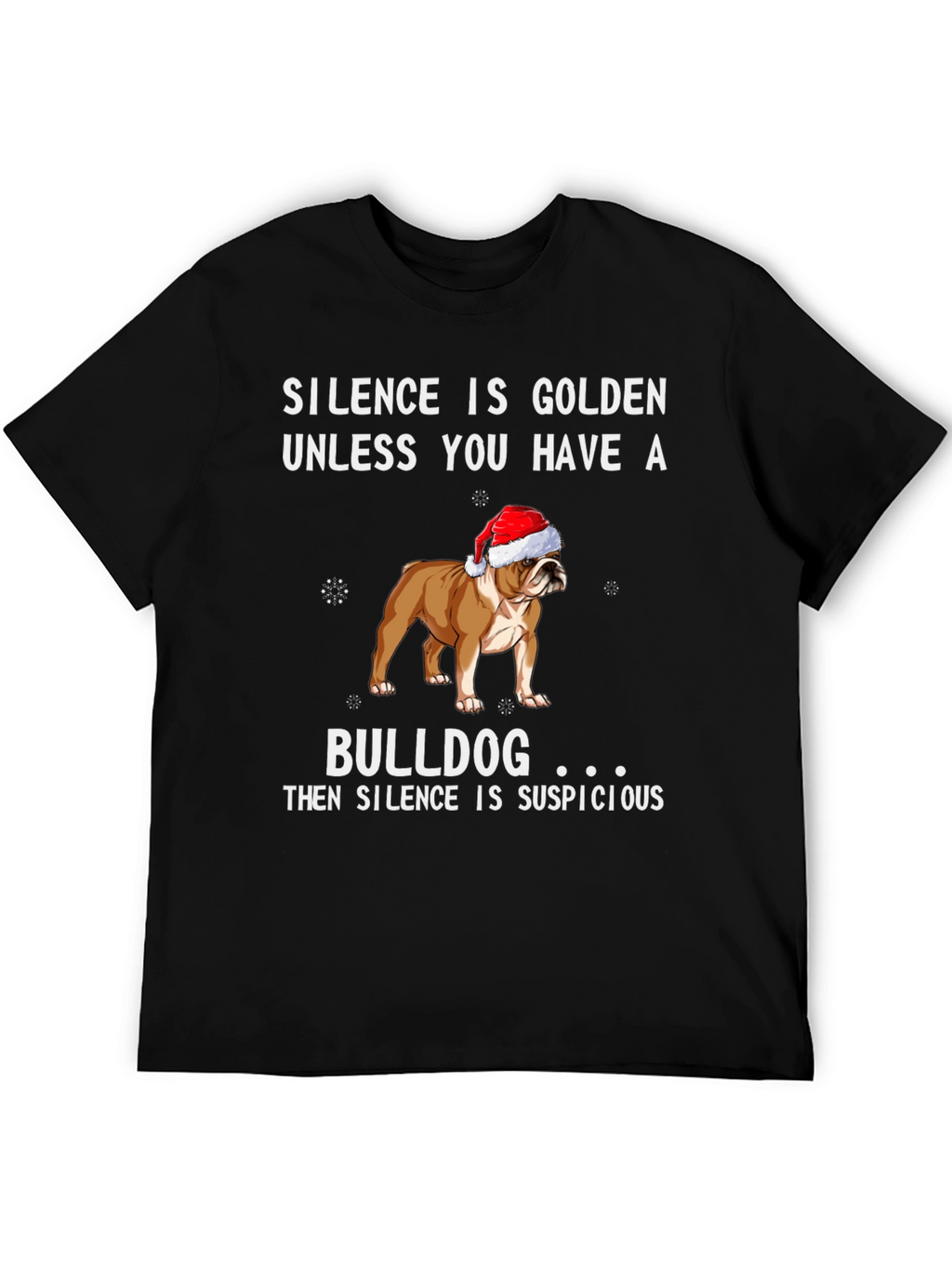 Bulldog Silence Suspicious T-Shirt