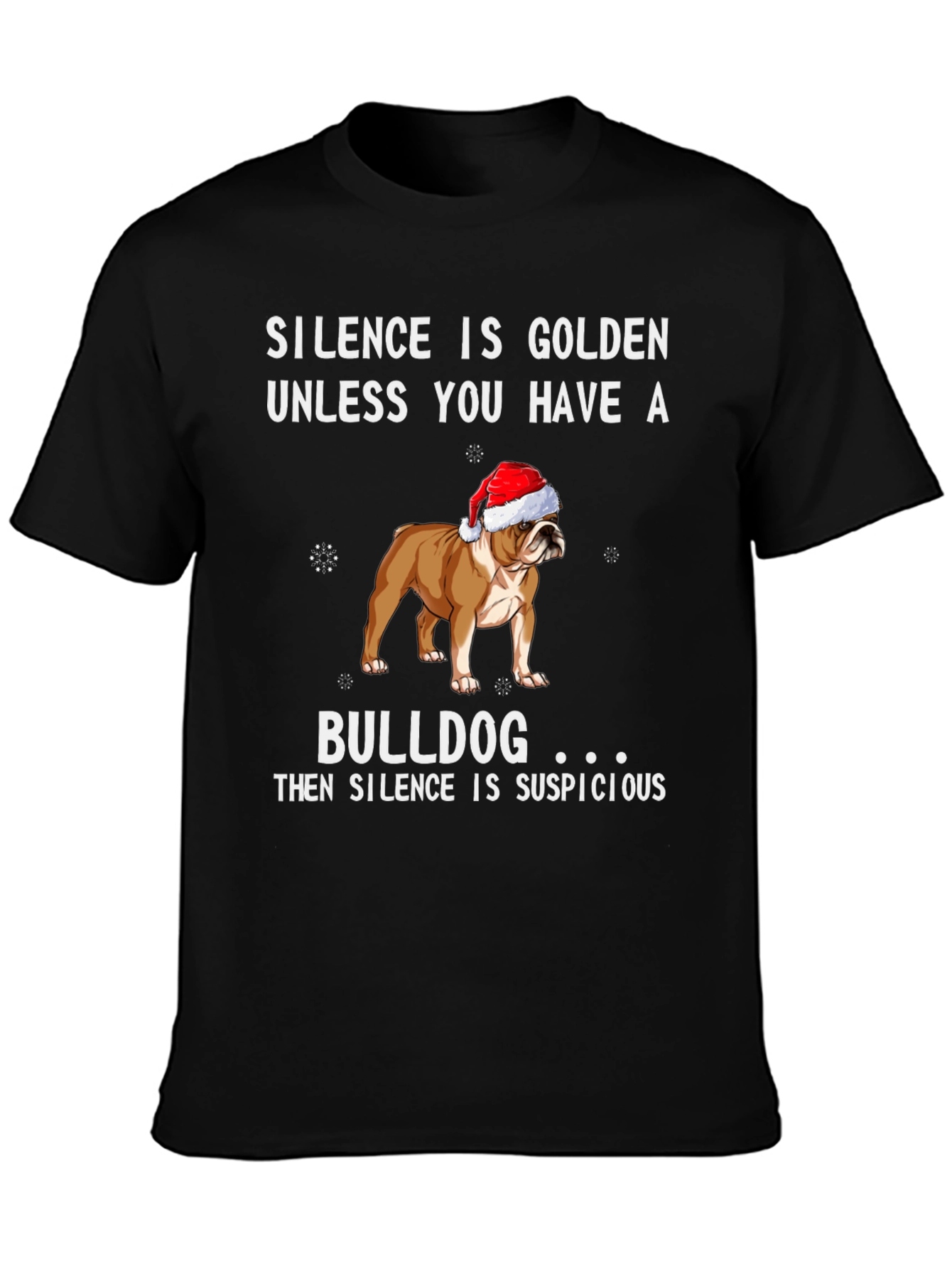 Bulldog Silence Suspicious T-Shirt