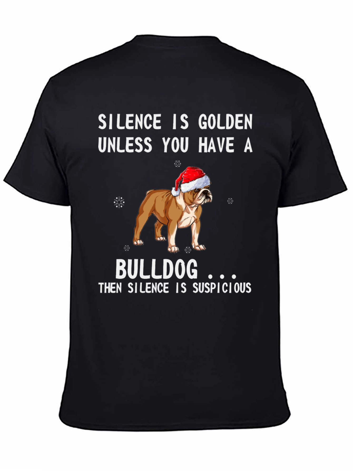 Bulldog Silence Suspicious T-Shirt