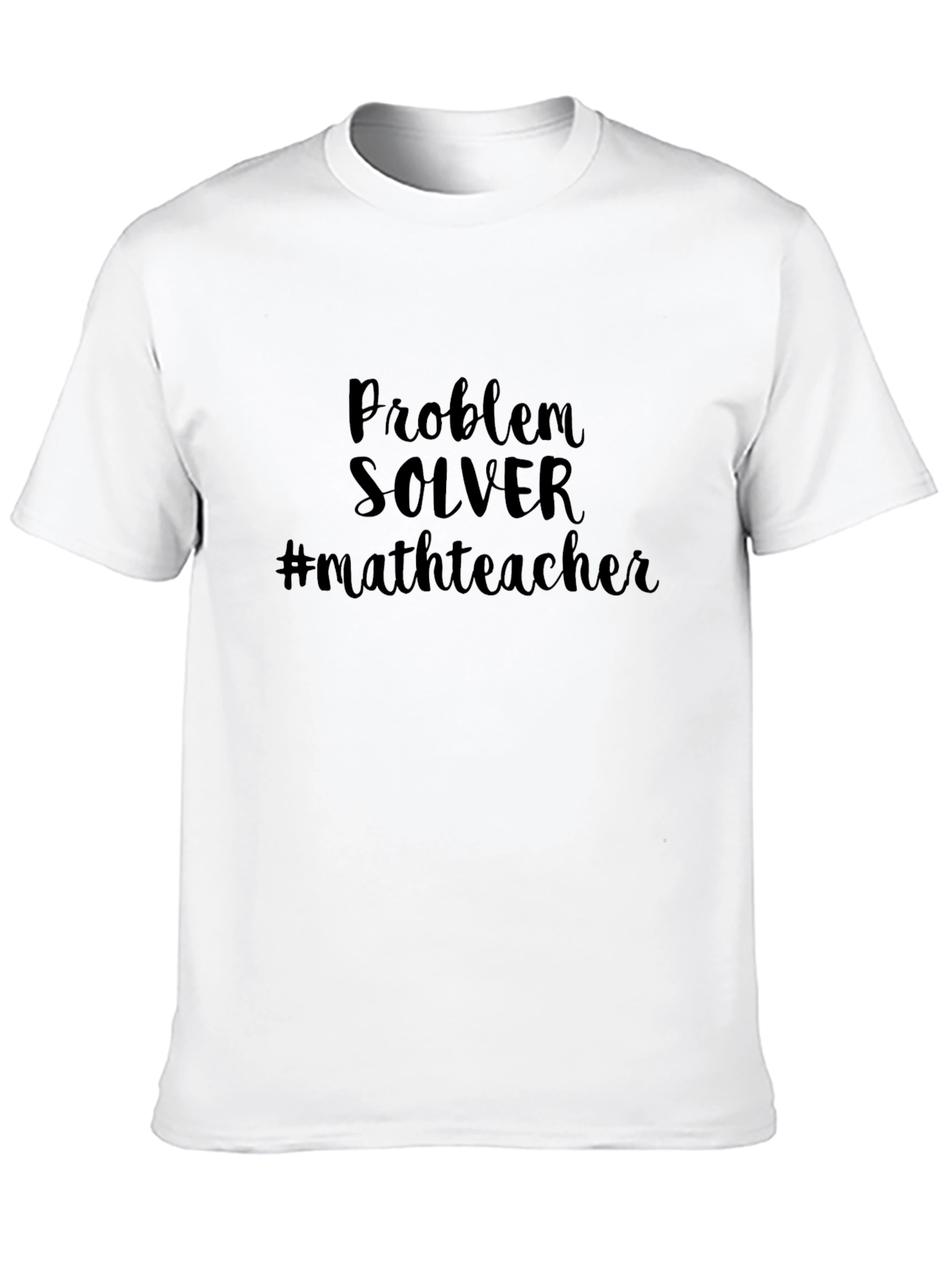 Problem Solver Math Teacher Graphic Tee