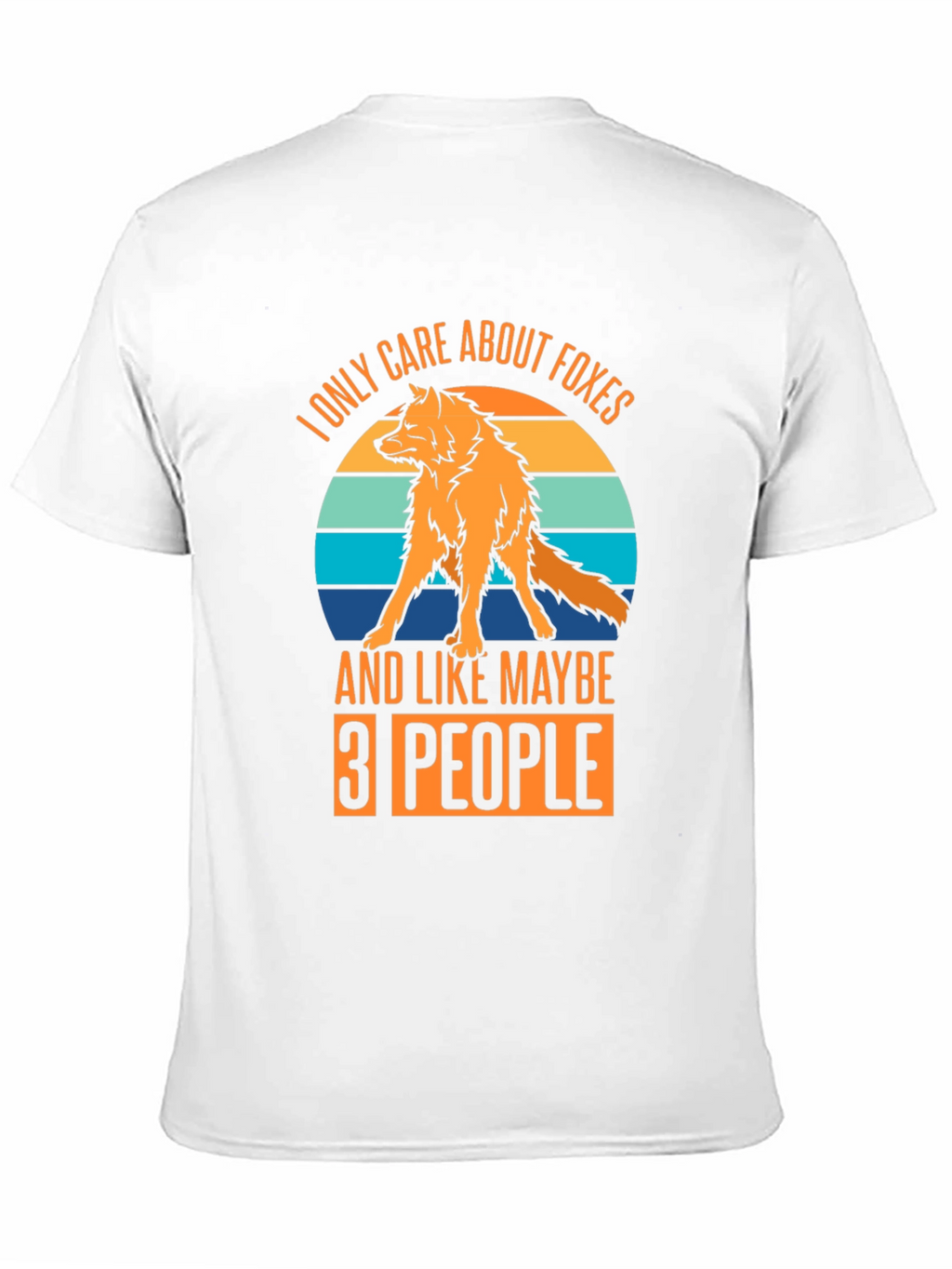 I Only Care About Foxes Graphic Tee