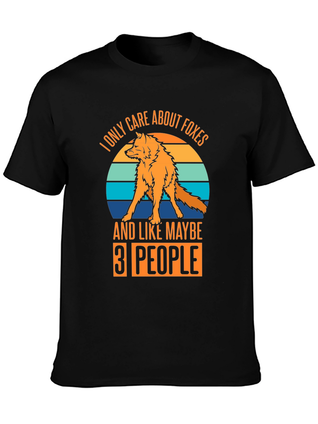 I Only Care About Foxes Graphic Tee