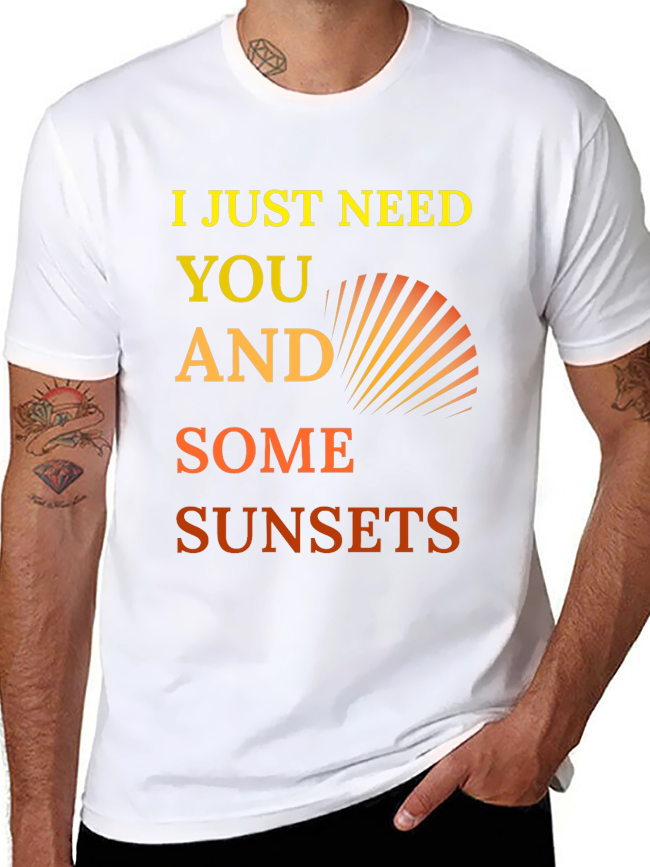 I Just Need You and Some Sunsets Graphic Tee