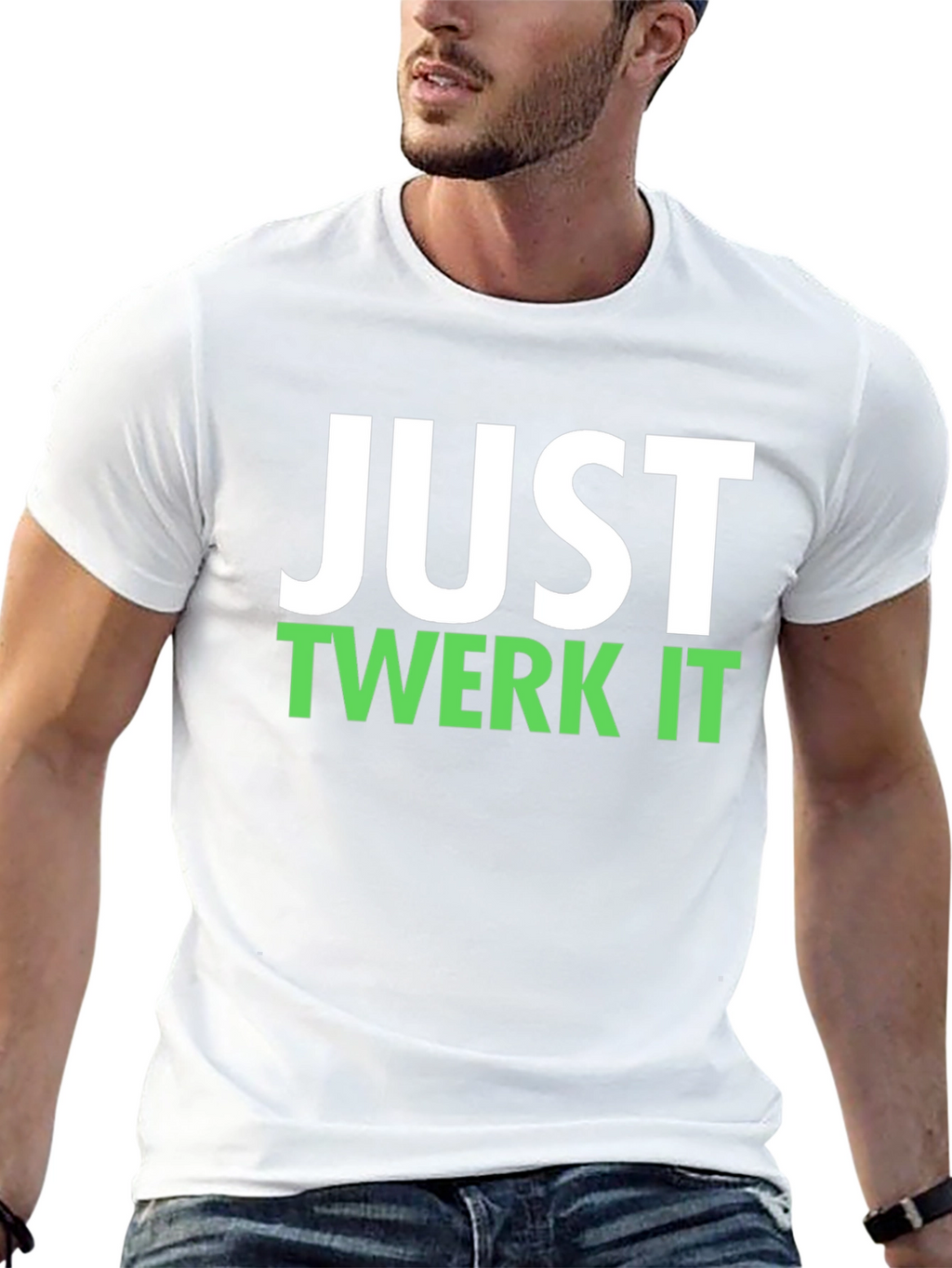 Just Twerk It T-Shirt