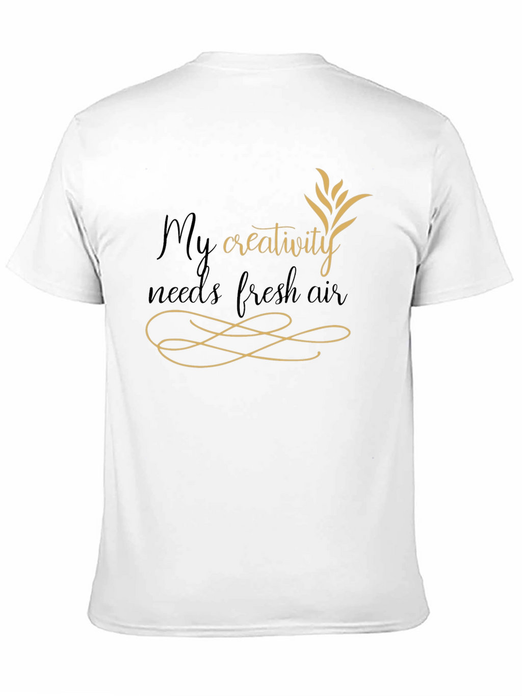 Creative Needs T-Shirt: Fresh Air Design