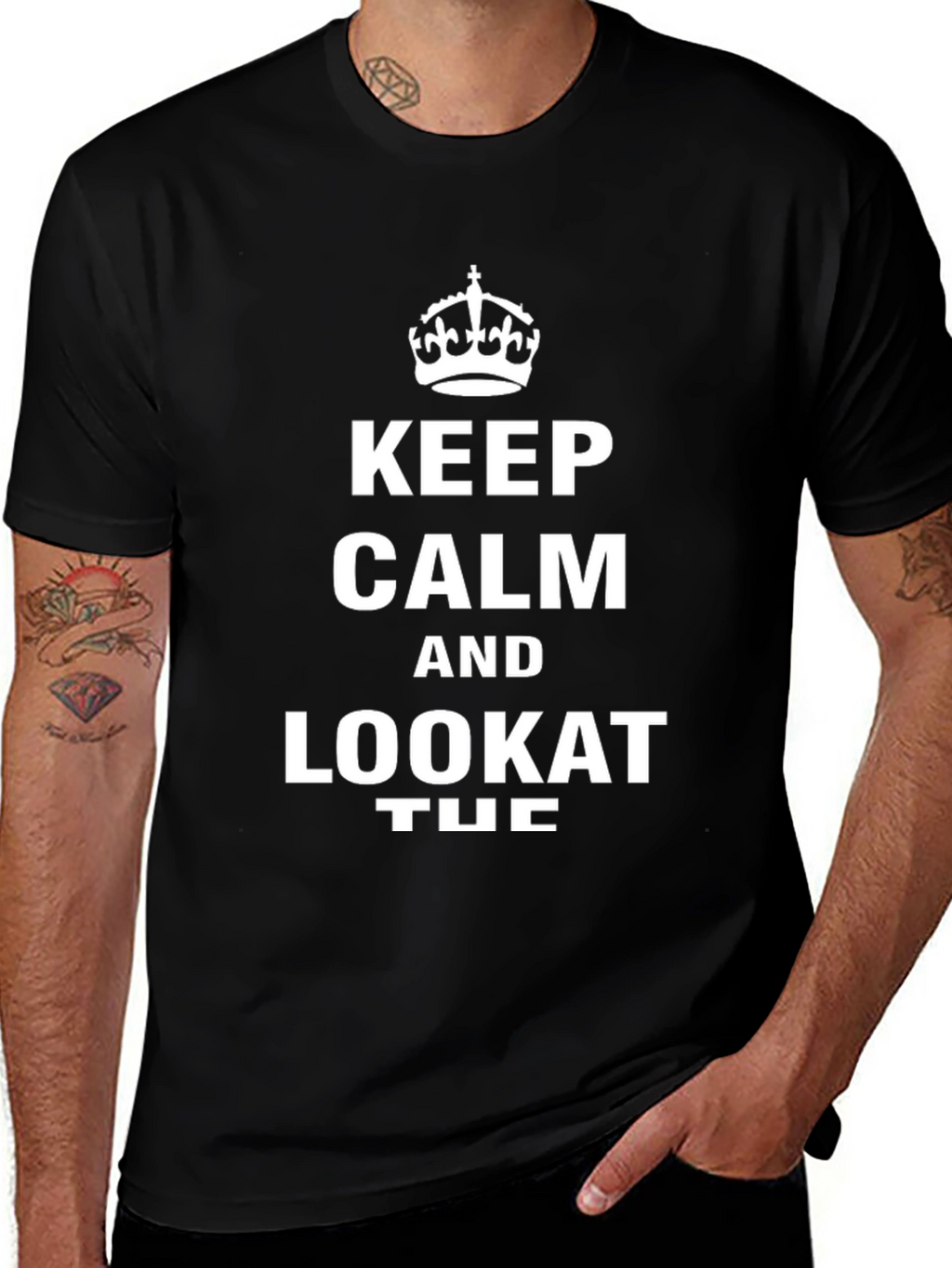Keep Calm Look At Tuc T-Shirt