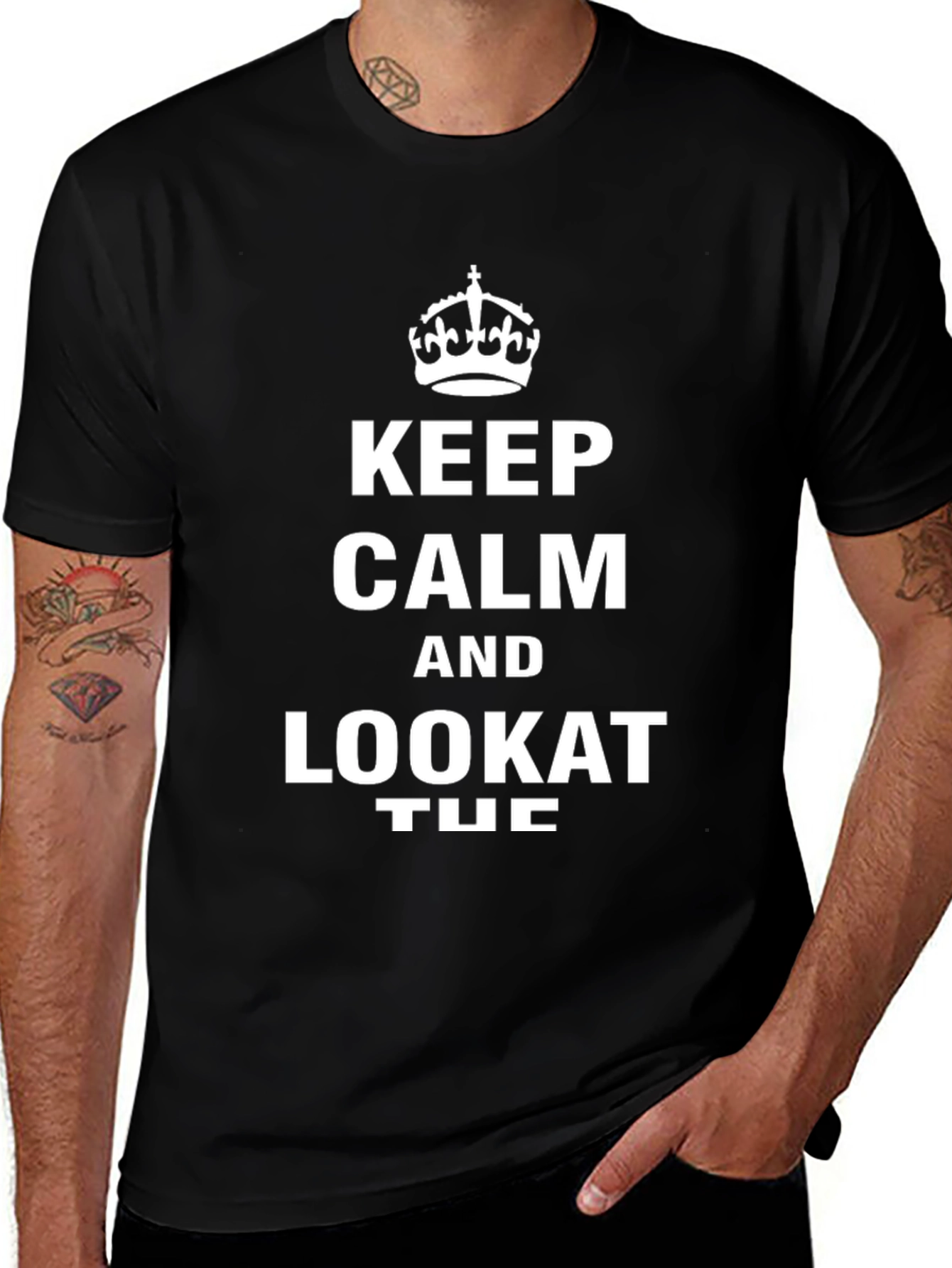 Keep Calm Look At Tuc T-Shirt