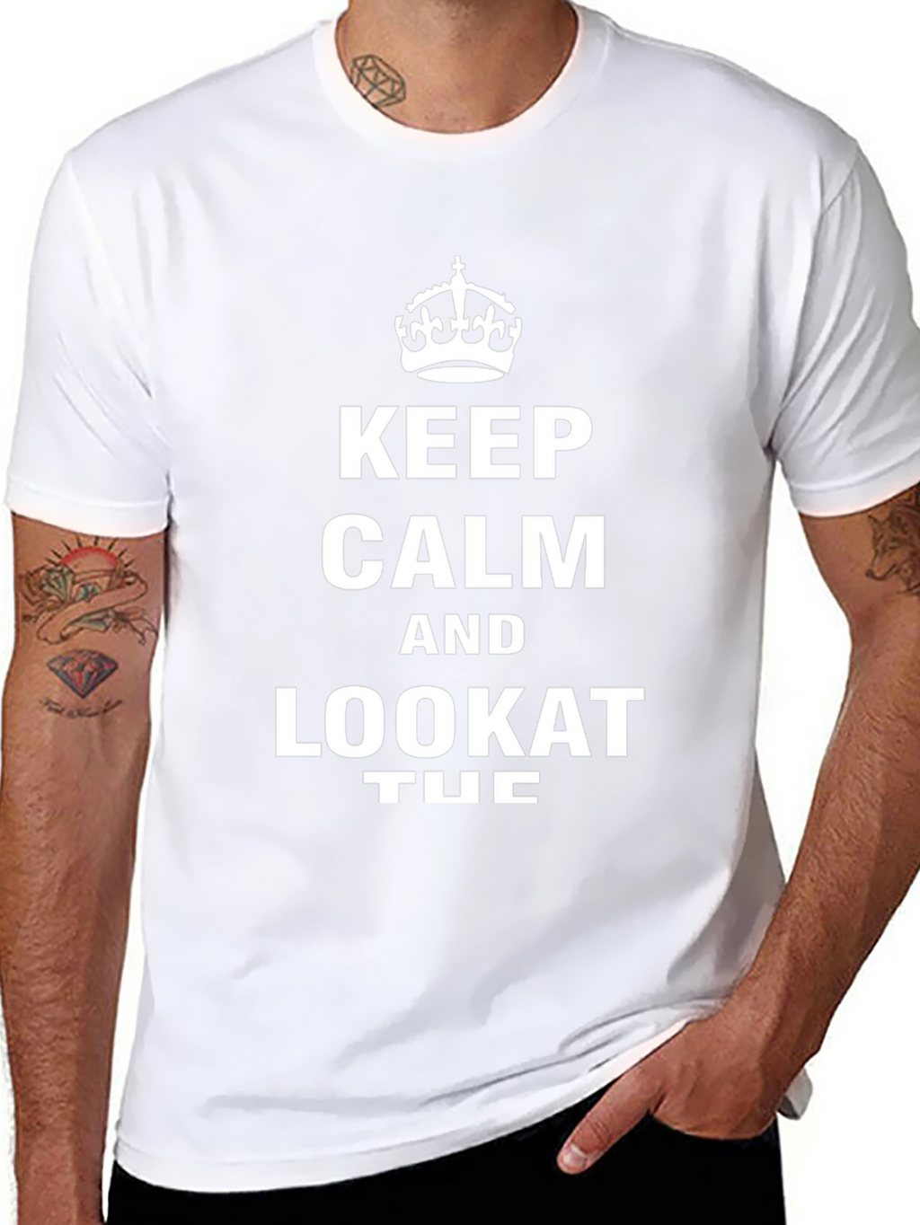 Keep Calm Look At Tuc T-Shirt