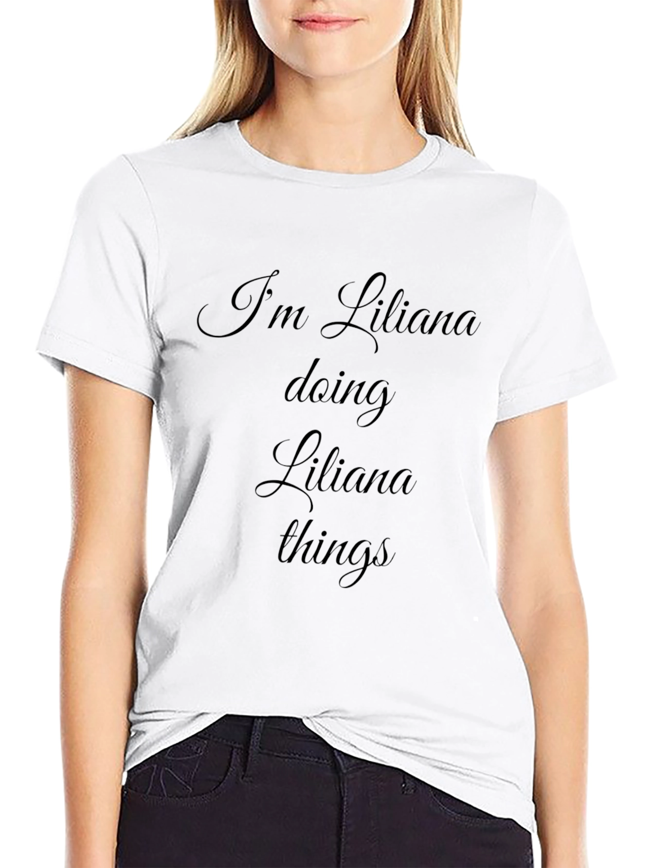 Im Liliana Doing Liliana Things Black T-Shirt