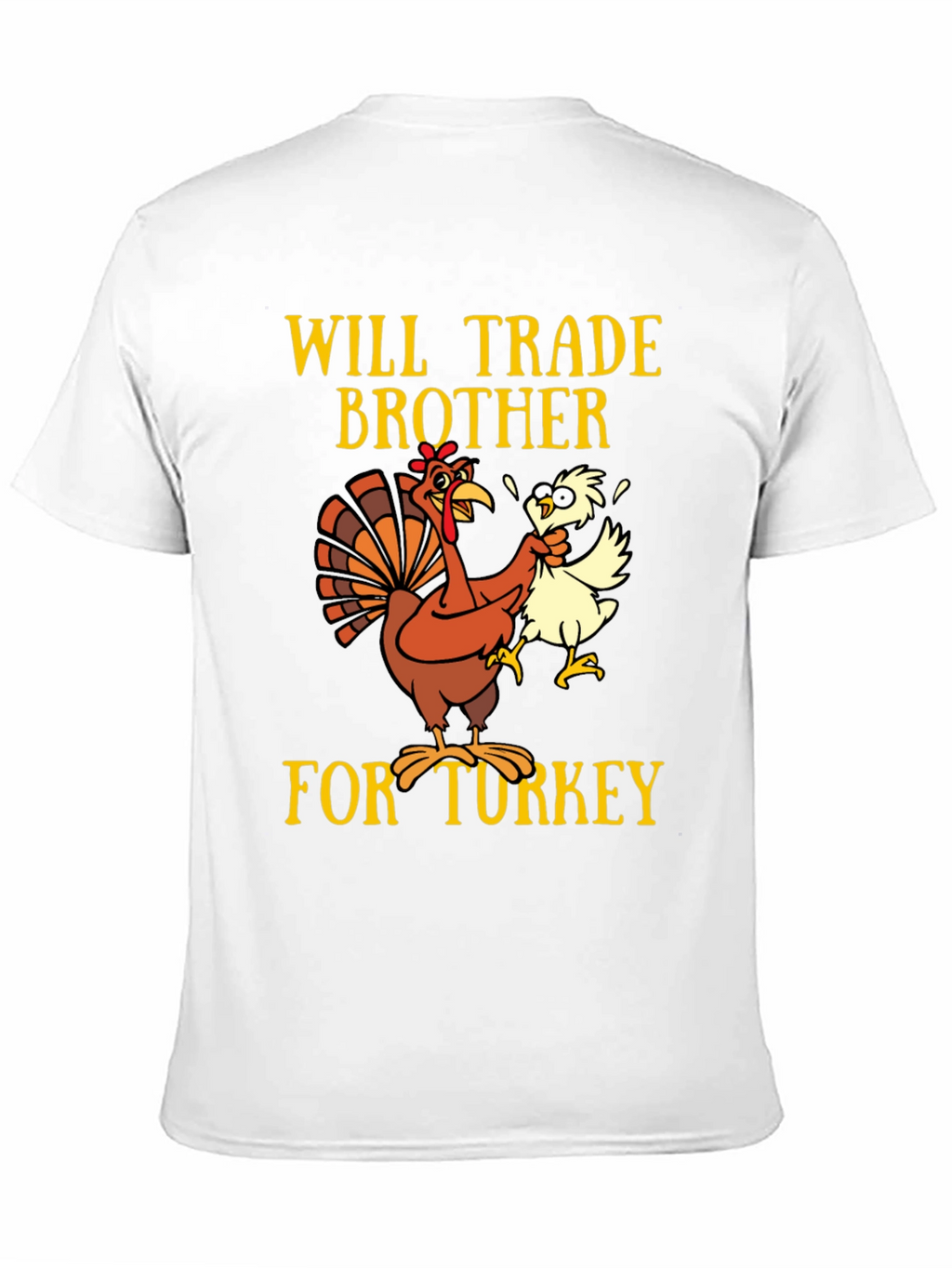 Funny Thanksgiving Turkey Trade Brother T-Shirt