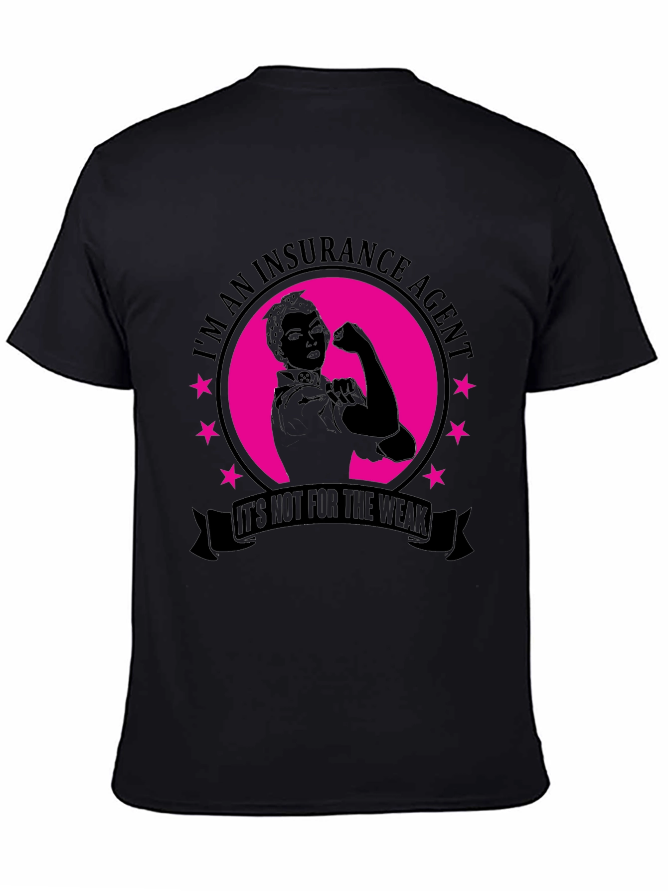 Insurance Agent Black T-Shirt for Strong Professionals