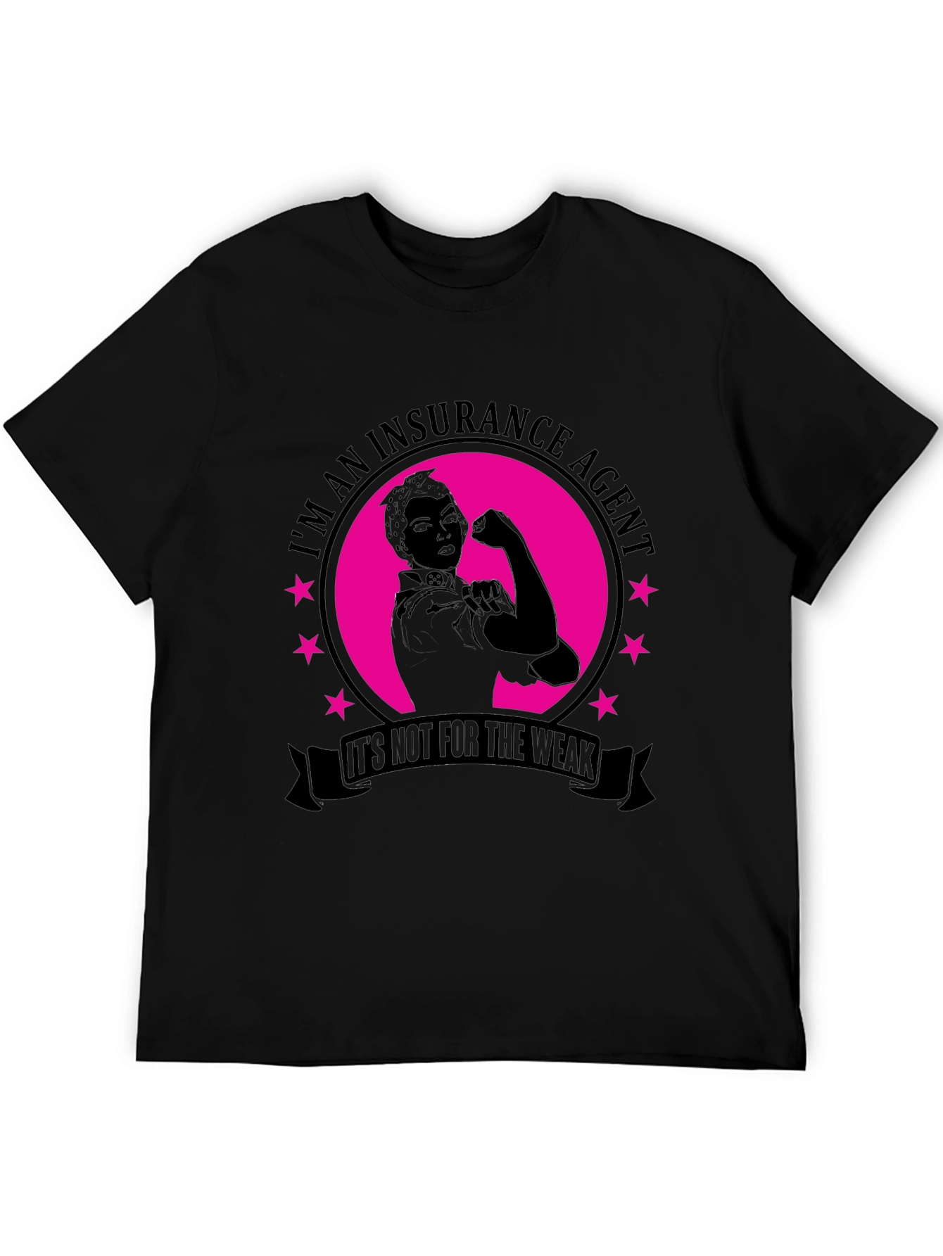 Insurance Agent Black T-Shirt for Strong Professionals