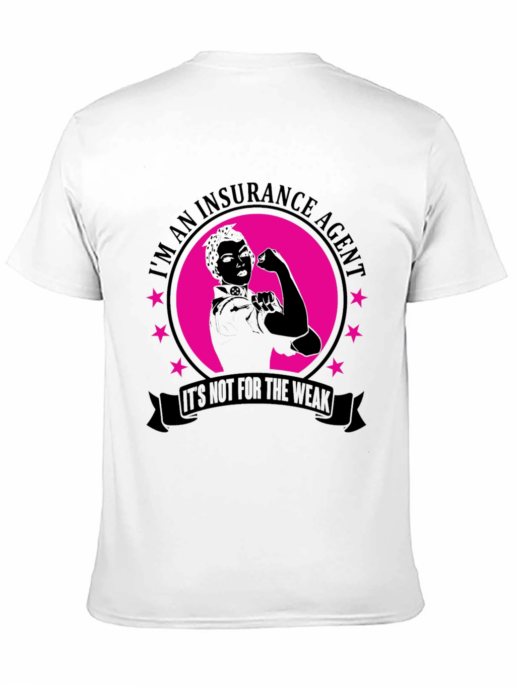 Insurance Agent Black T-Shirt for Strong Professionals